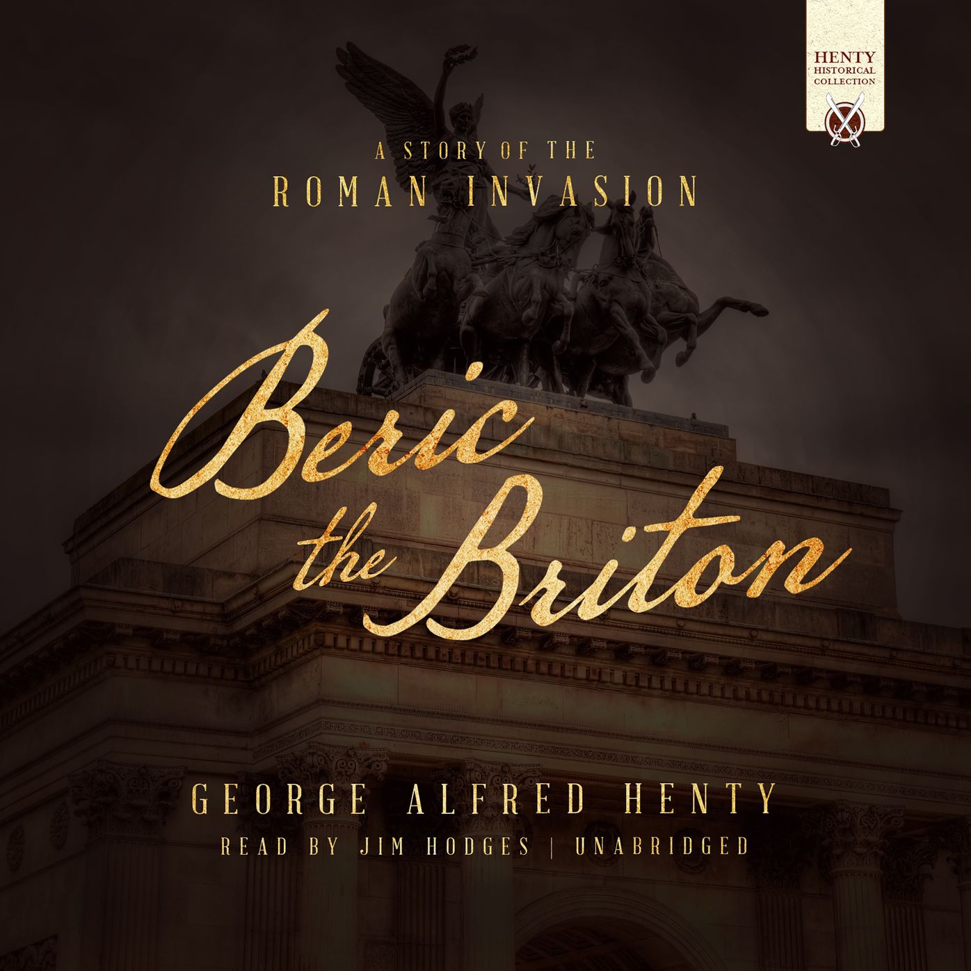 Beric the Briton: A Tale of the Roman Conquest