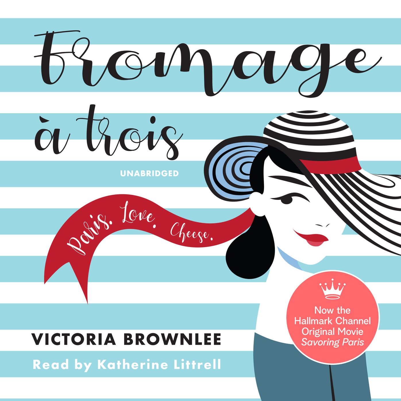Fromage à Trois: Paris, Love, Cheese