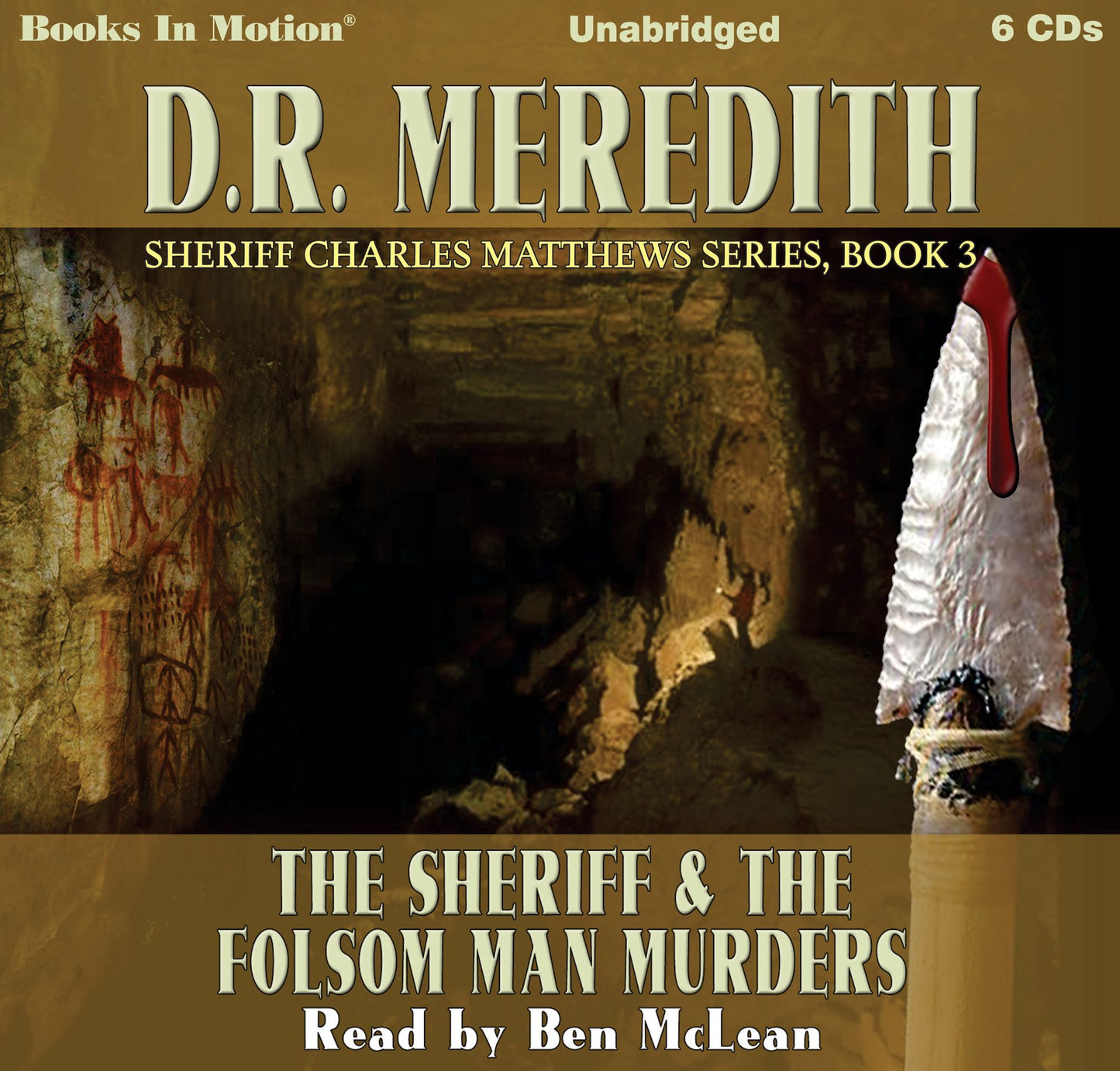 The Sheriff and the Folsom Man Murders: Sheriff Charles Matthews Series, Book 3
