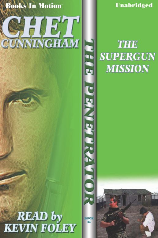 The Supergun Mission