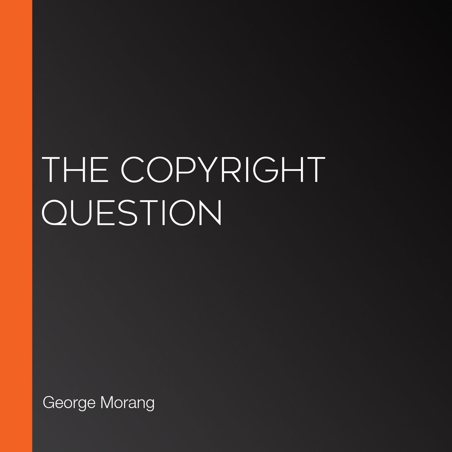 The Copyright Question
