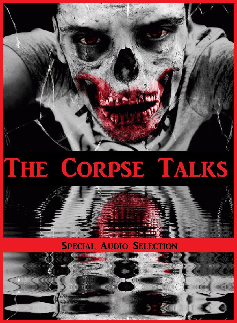 The Corpse Talks