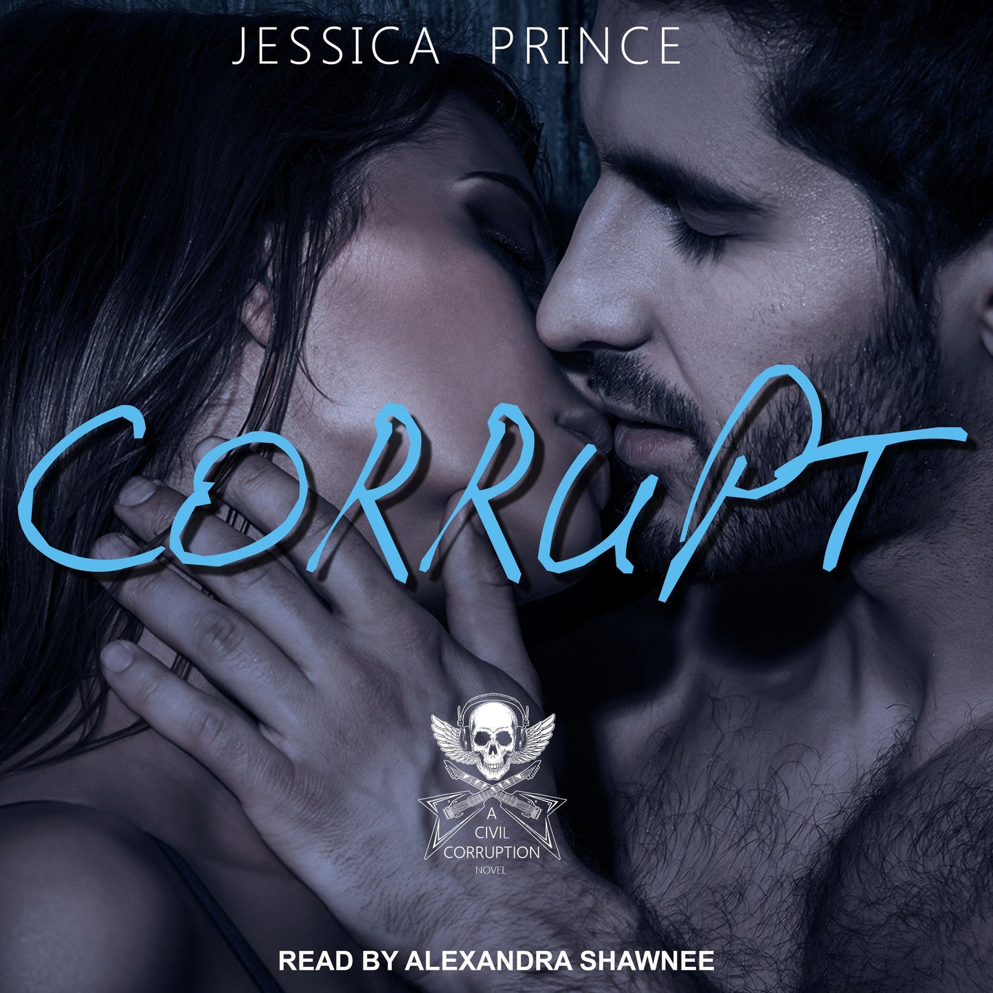 Corrupt: A Civil Corruption Novel