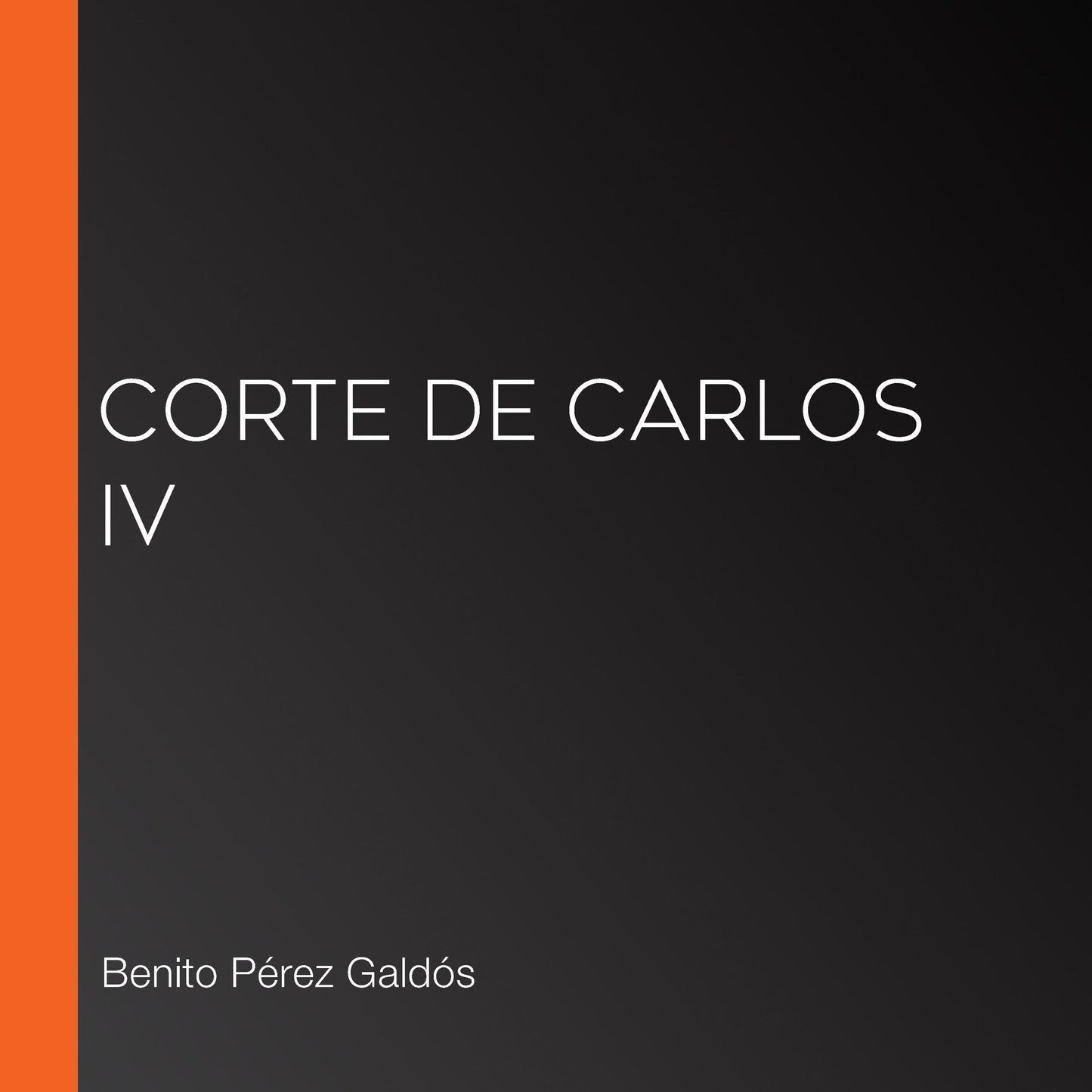 Corte de Carlos IV