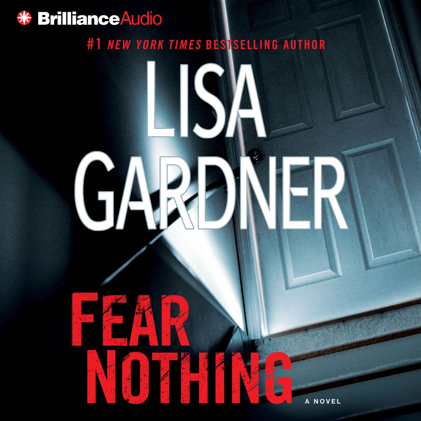 Fear Nothing: A Novel (Abridged)