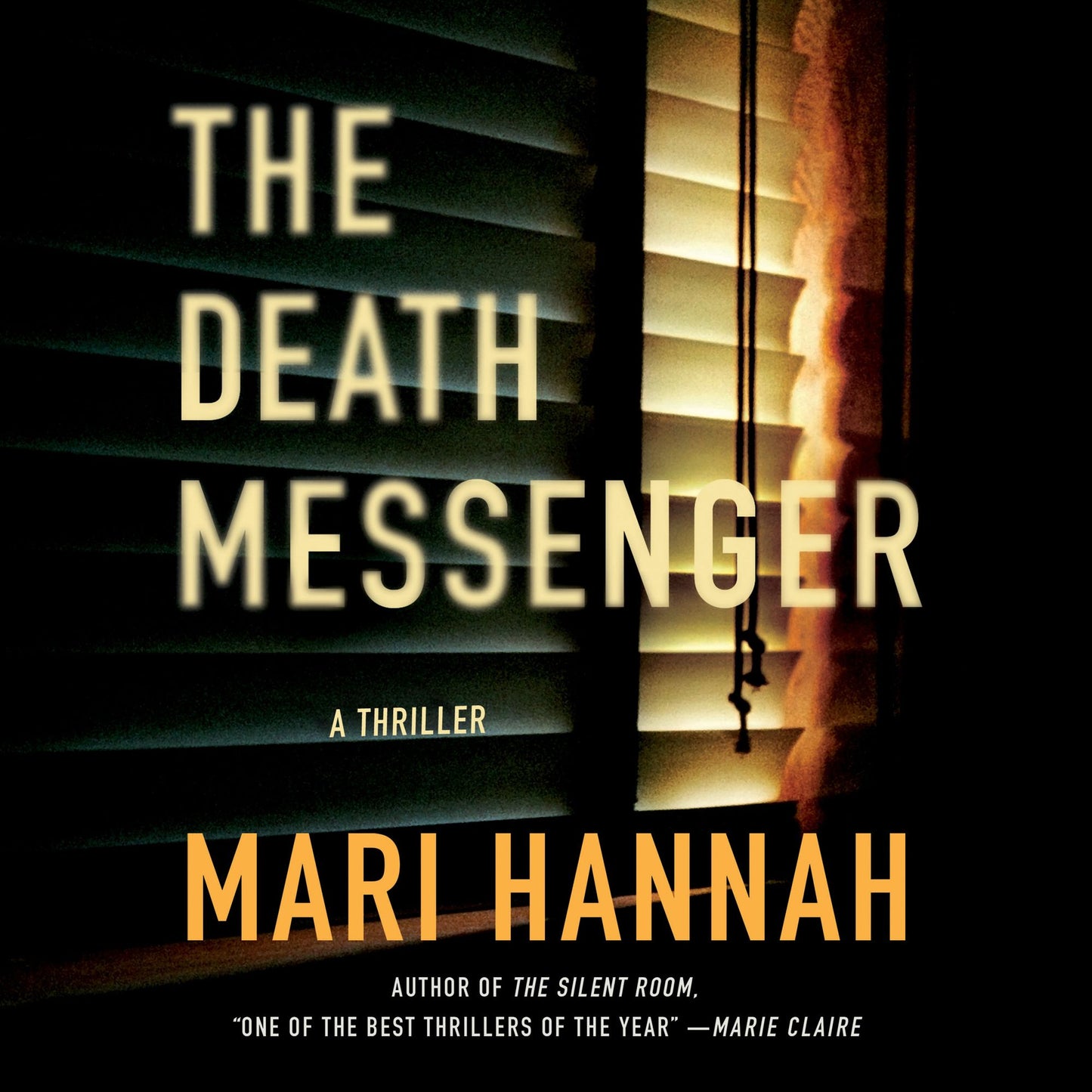 The Death Messenger: A Thriller