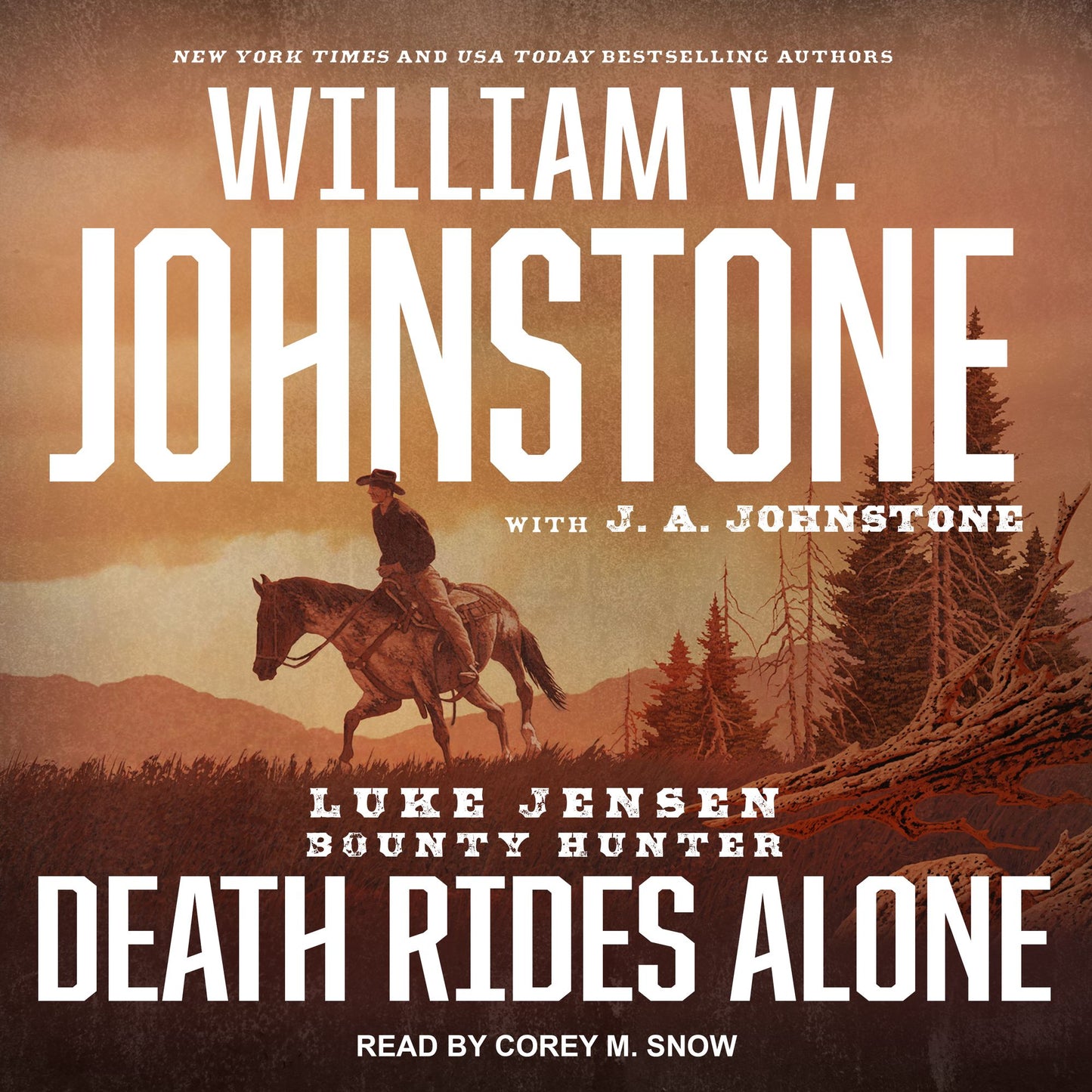 Death Rides Alone: Luke Jensen: Bounty Hunter