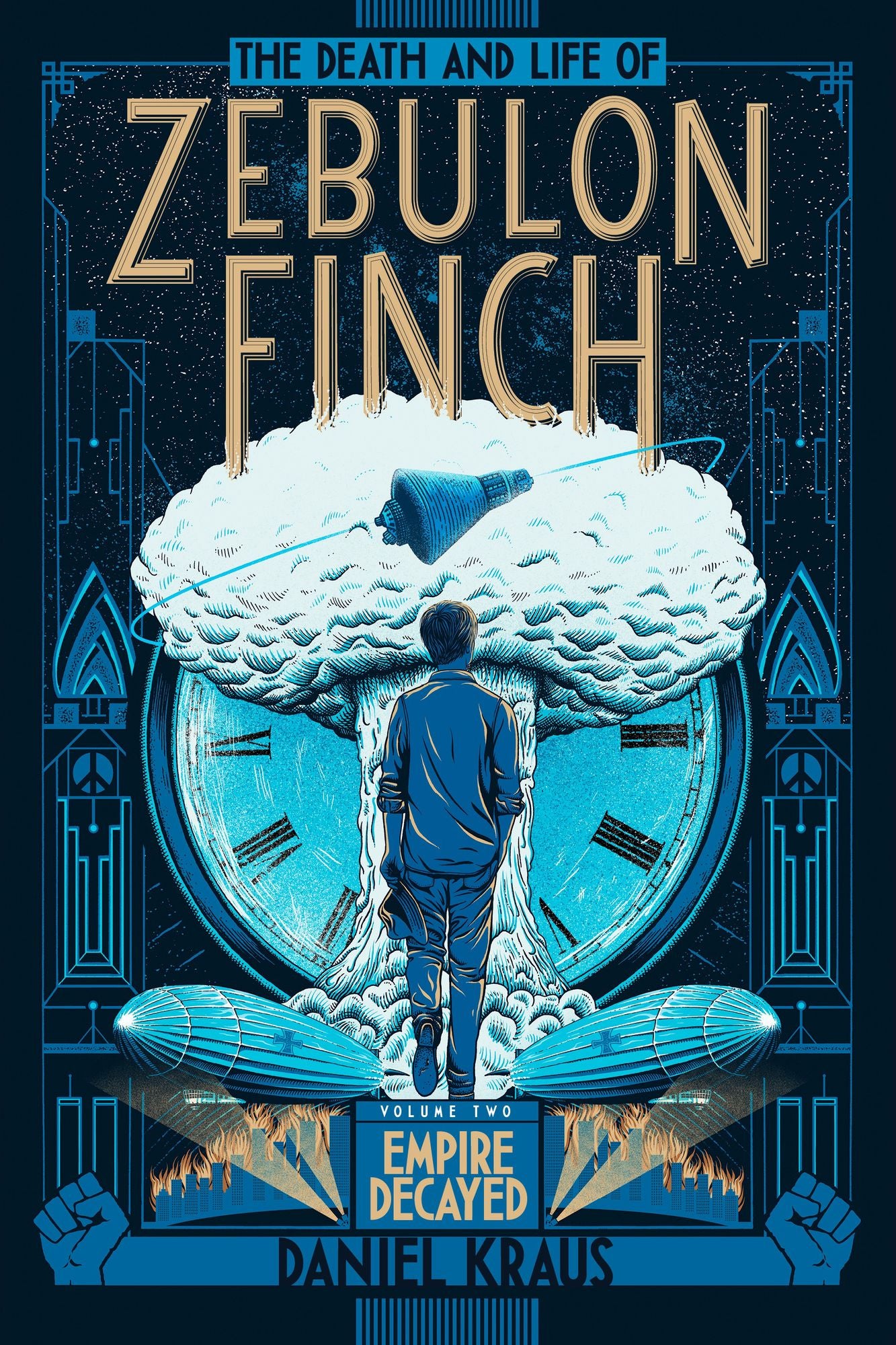 The Death and Life of Zebulon Finch, Volume Two: Empire Decayed