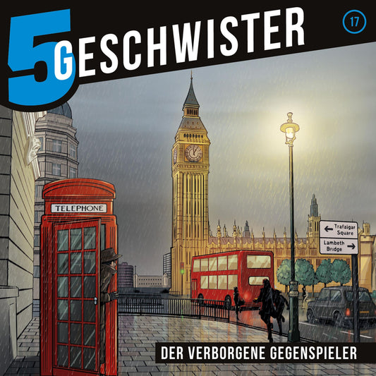 Der verborgene Gegenspieler (5 Geschwister 17): Kinder-Hörspiel (Abridged)