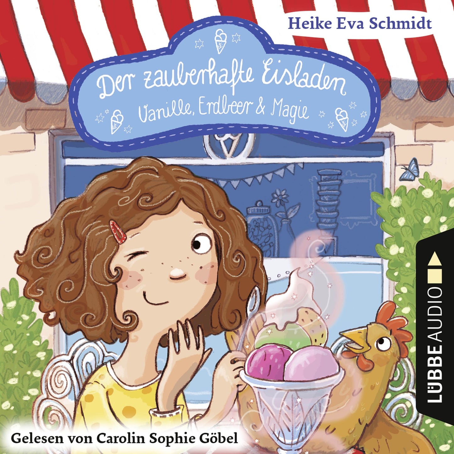 Der zauberhafte Eisladen, Band 1: Vanille, Erdbeer und Magie (GekÃ¼rzt)