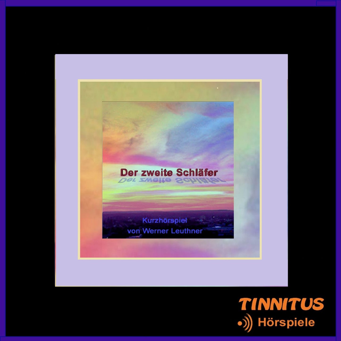 Der zweite Schläfer: Kurzhörspiel von Werner Leuthner