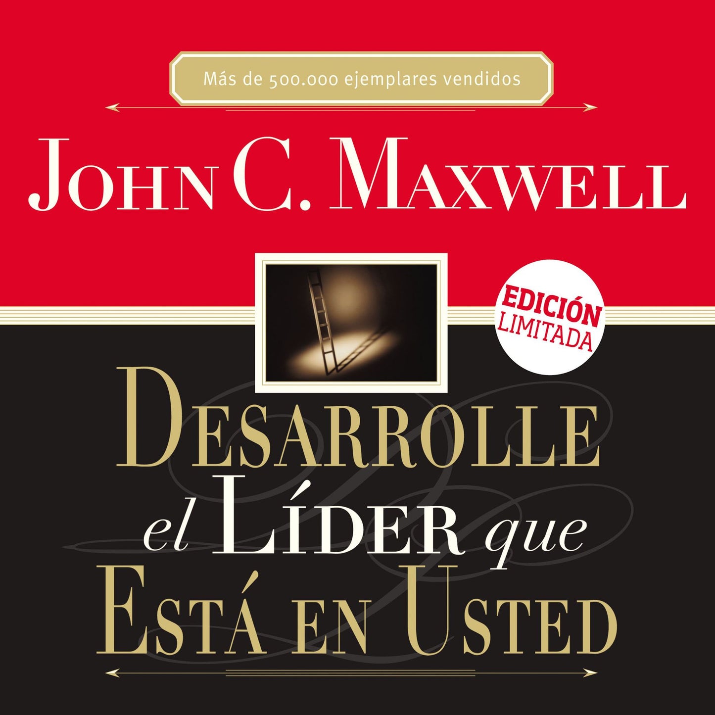Desarrolle el líder que está en usted (Abridged)
