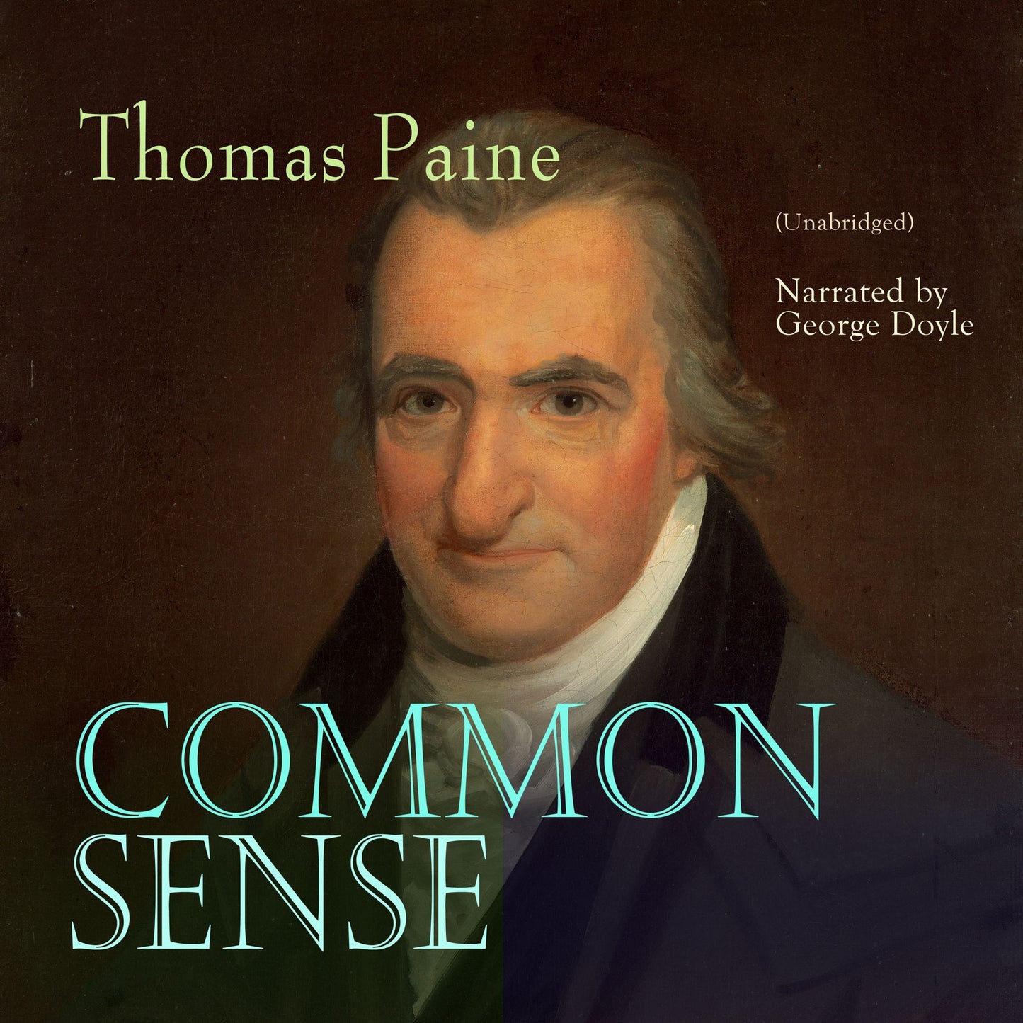 Common Sense: Unabridged