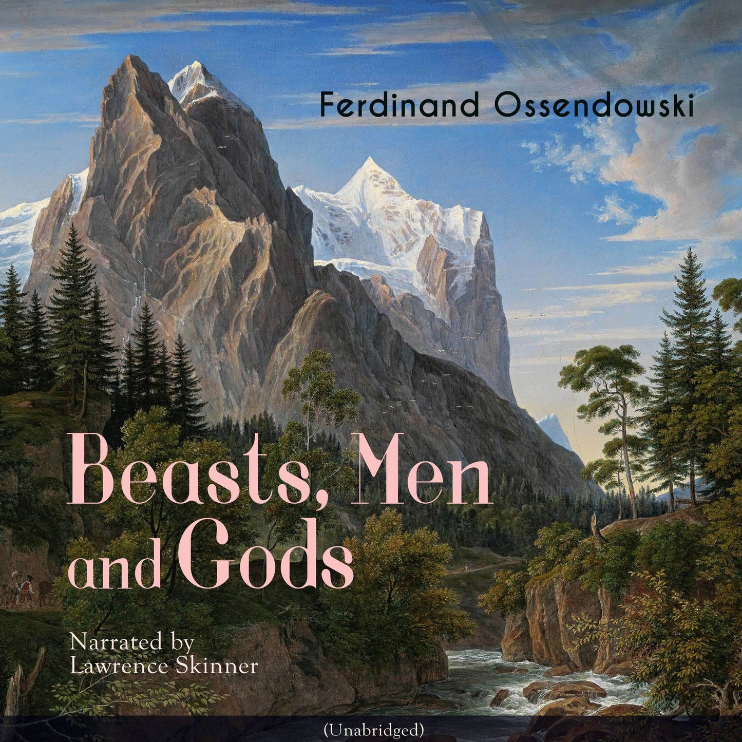 Beasts, Men and Gods: Unabridged