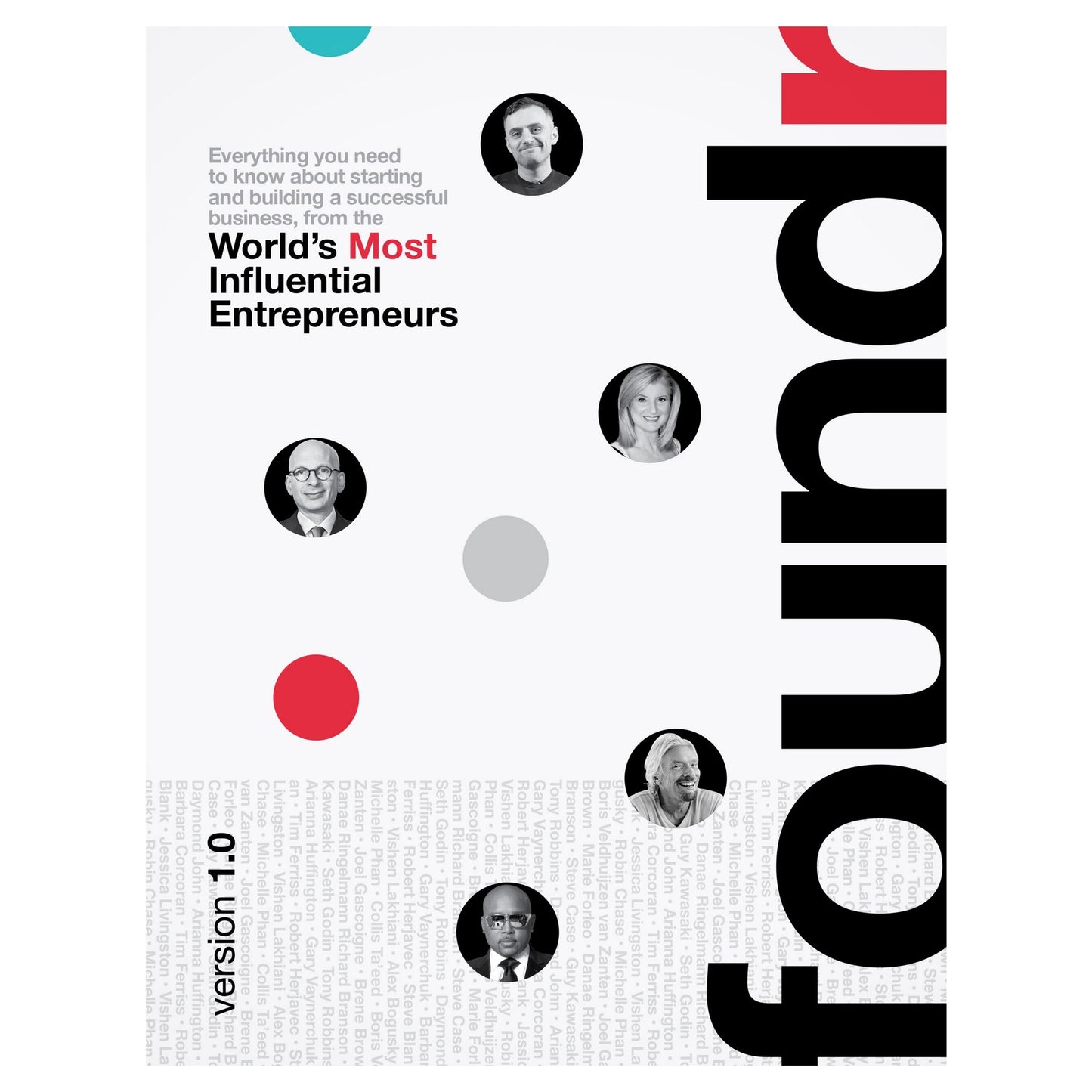 Foundr Version 1.0: World's Most Influential Entrepreneurs