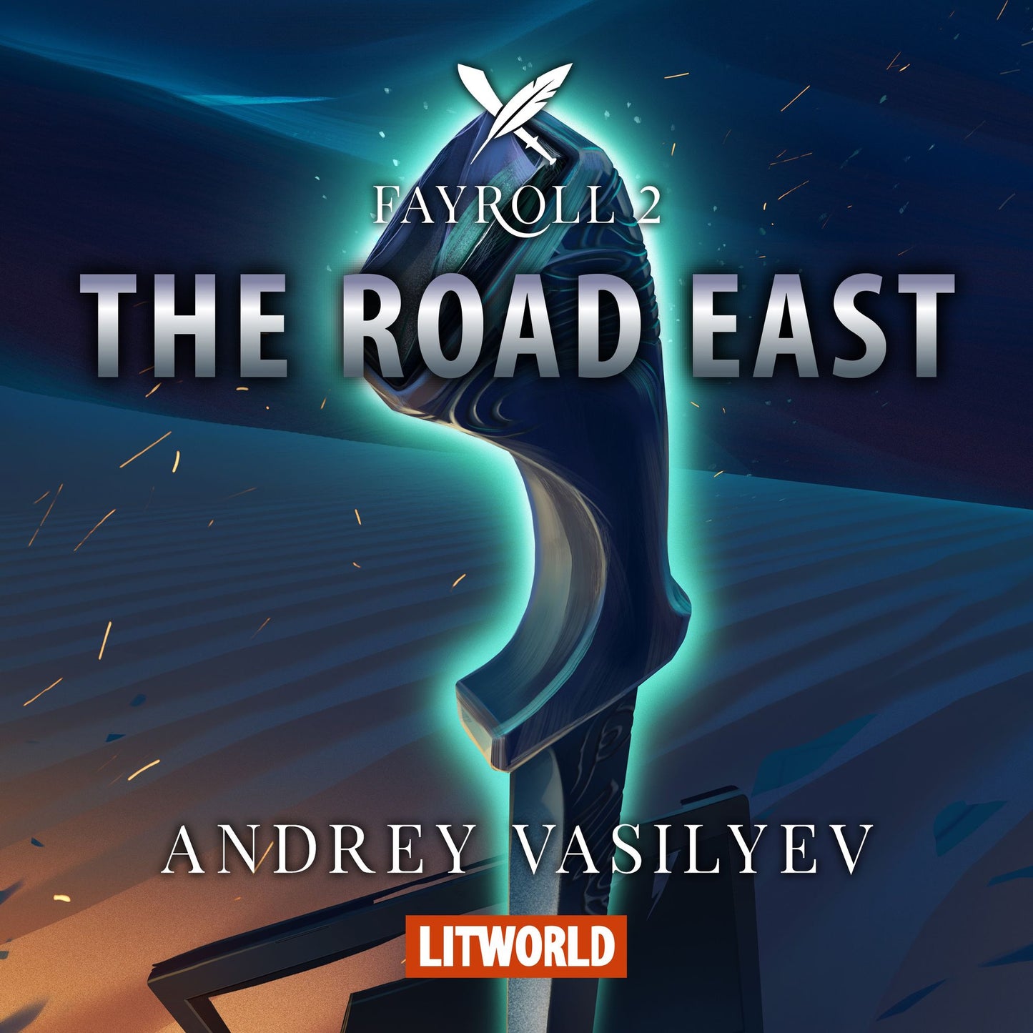 The Road East: Fayroll, 2