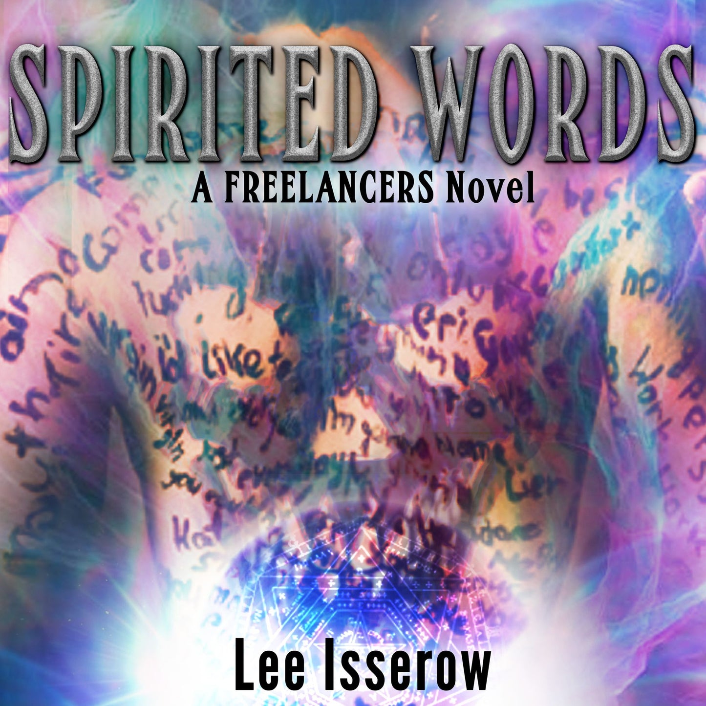 Spirited Words: A Freelancers Novel