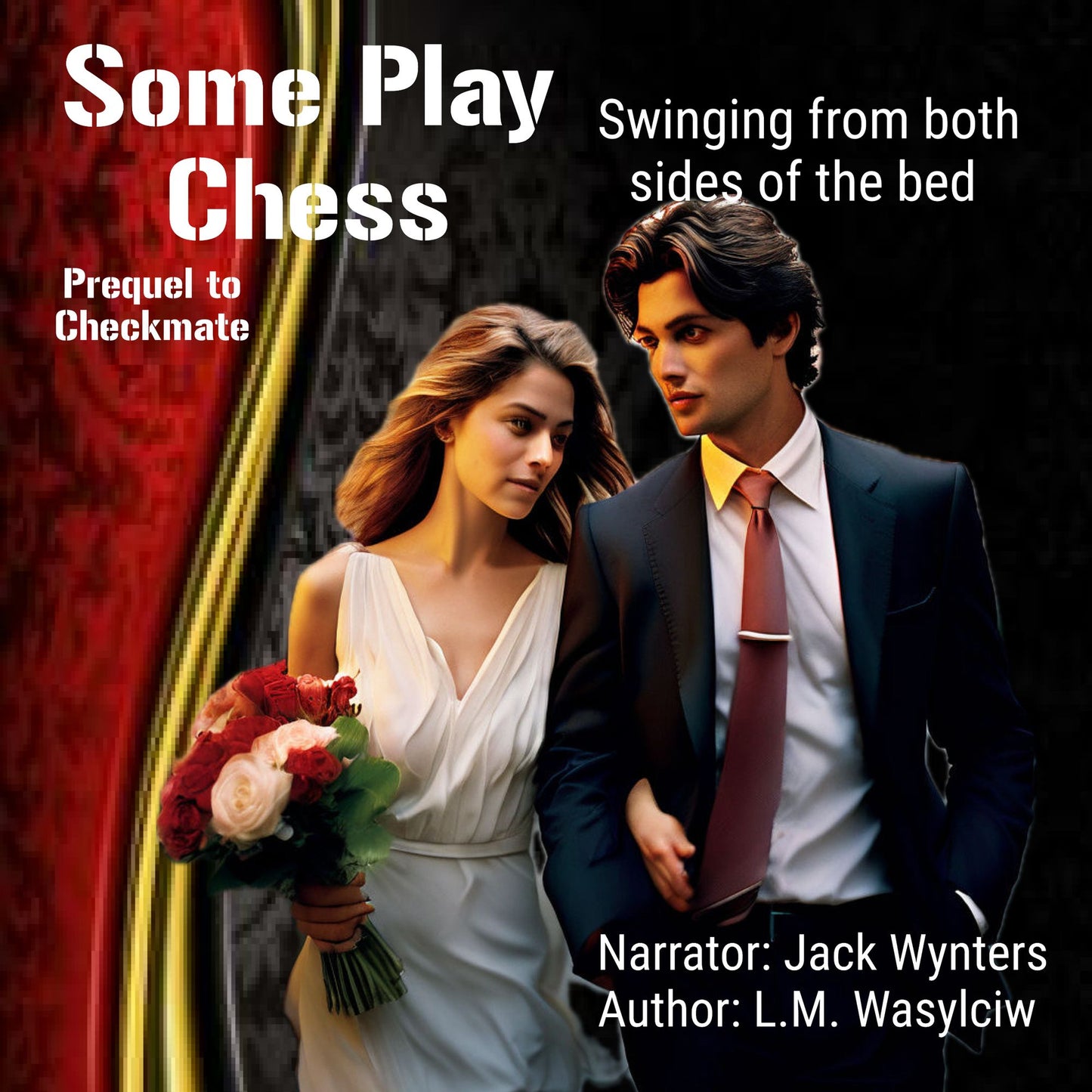 Some Play Chess (Abridged)