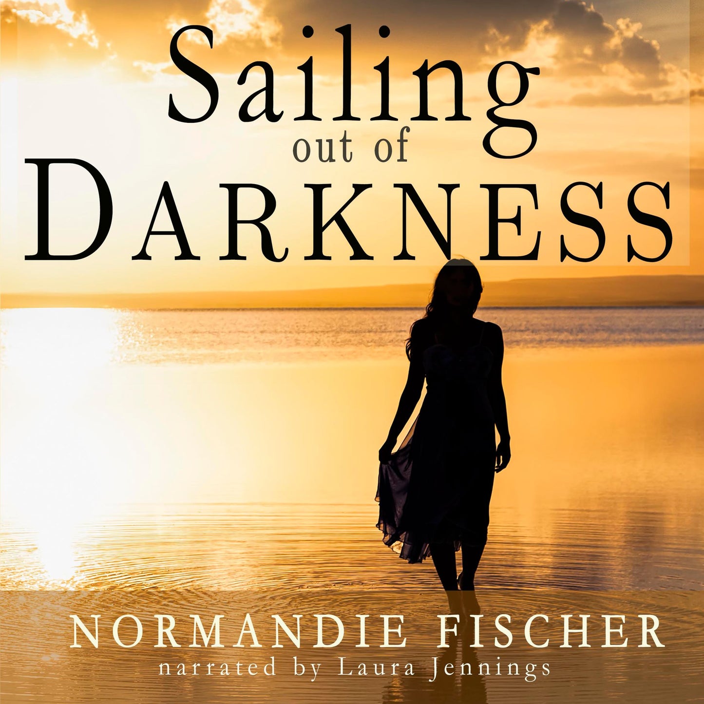 Sailing out of Darkness: Carolina Coast, Book 4
