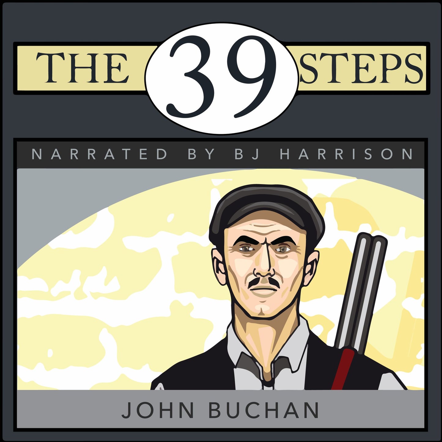 The 39 Steps: Richard Hannay, Book 1