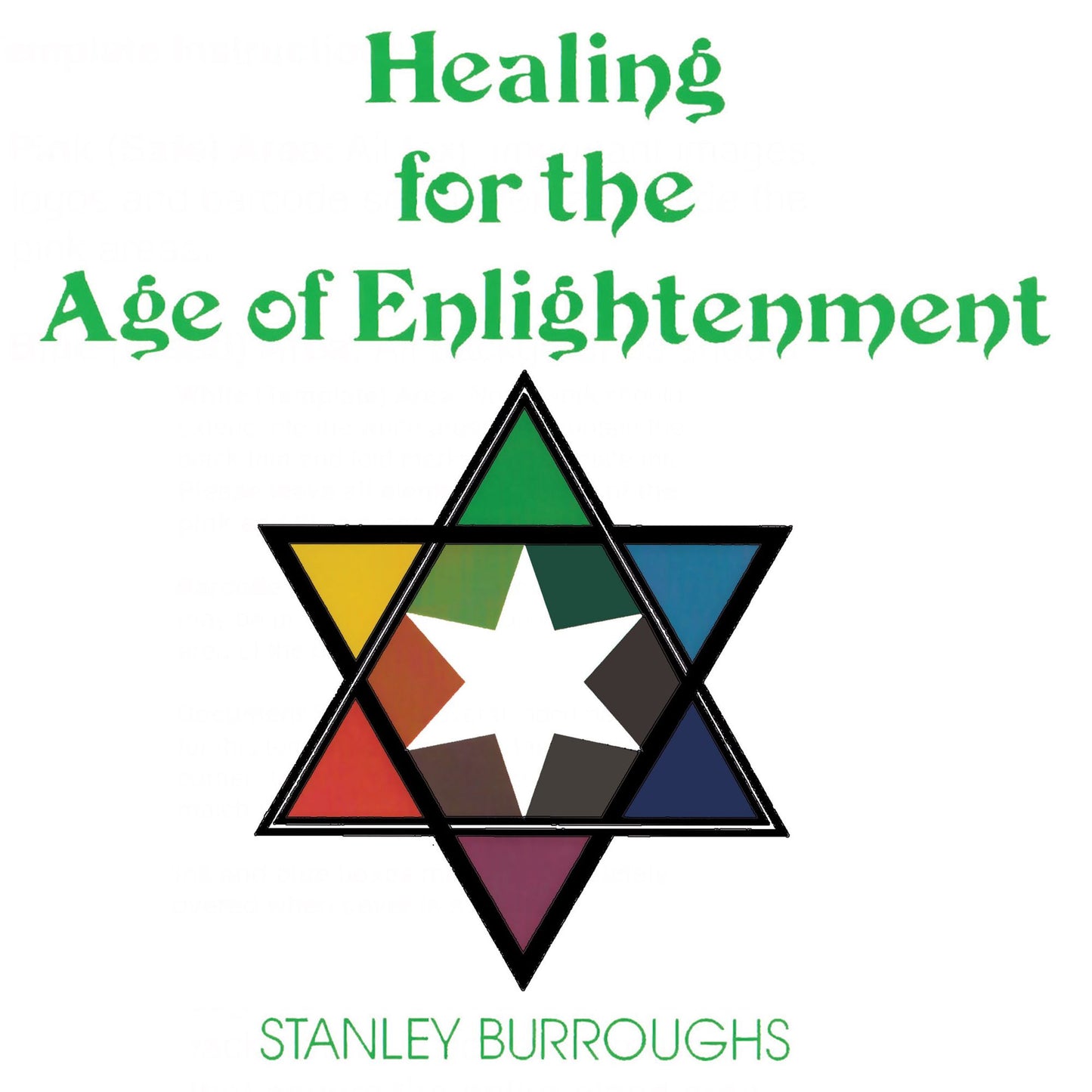Healing for the Age of Enlightenment