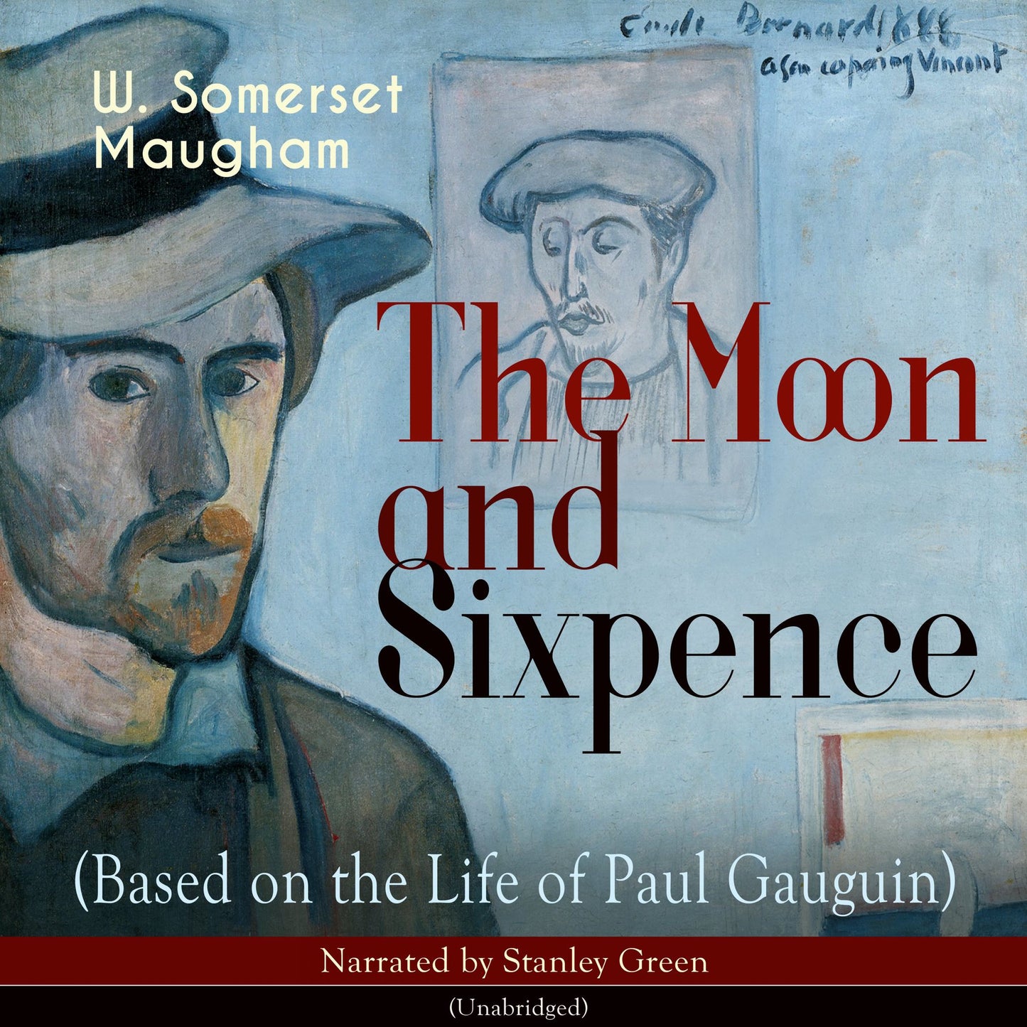 The Moon and Sixpence: Based on the Life of Paul Gauguin