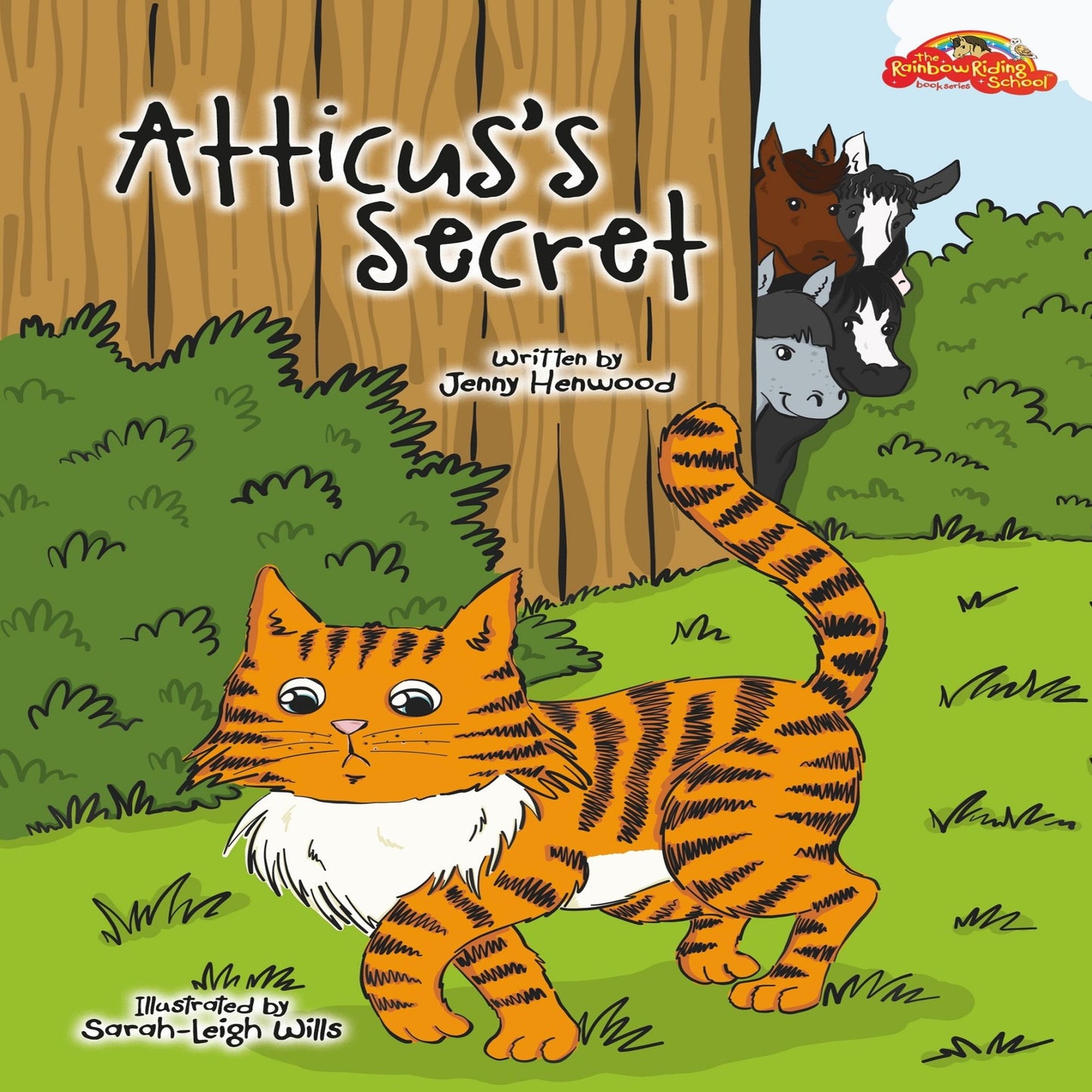 Atticus's Secret: The Rainbow Riding School