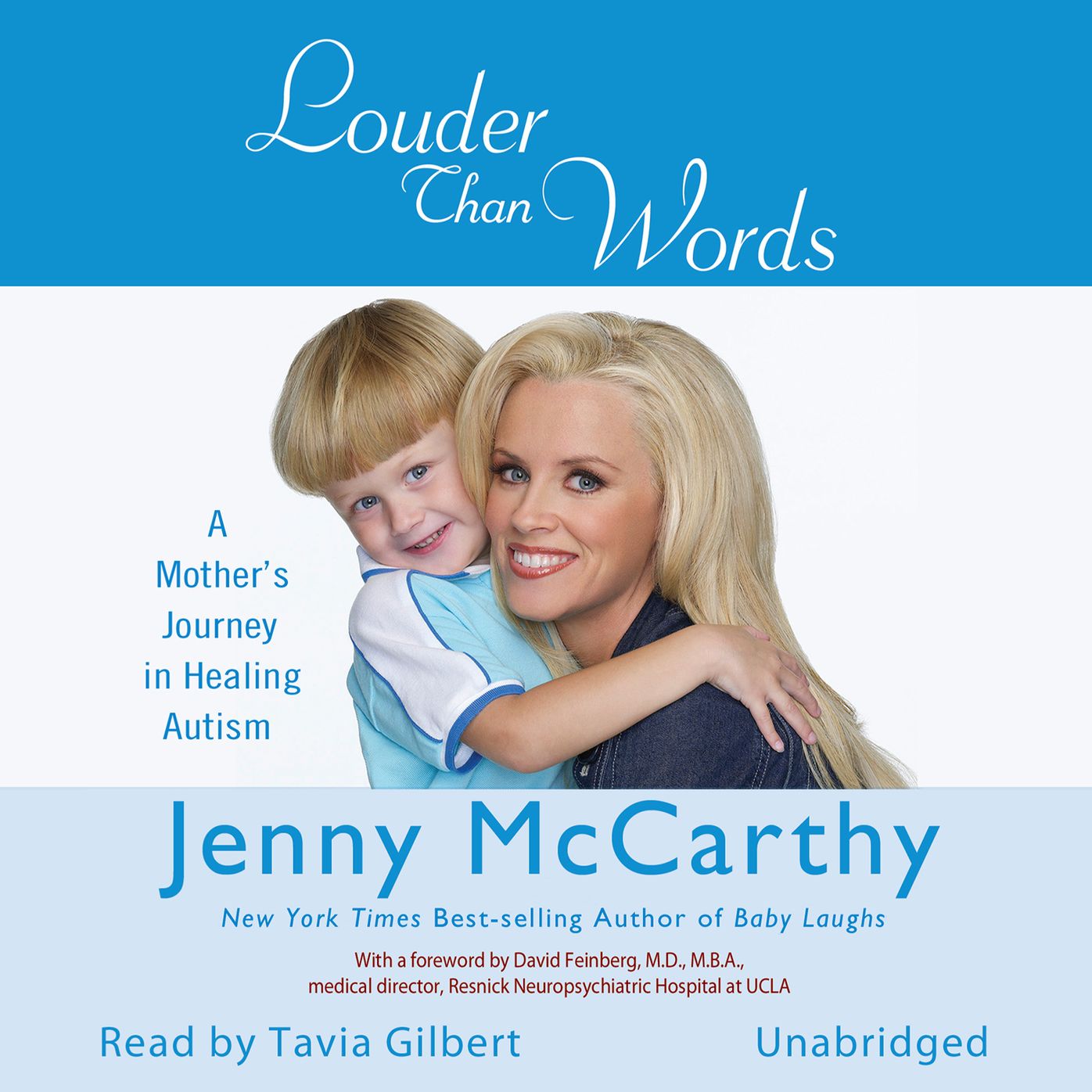 Louder Than Words: A Mother's Journey in Healing Autism