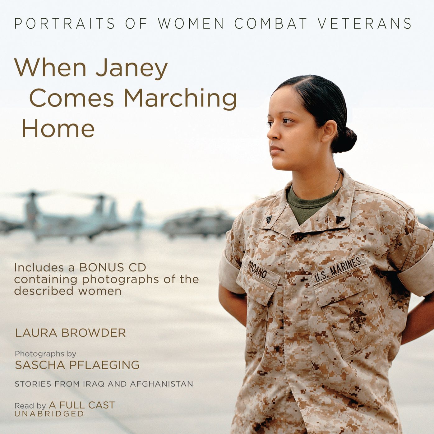 When Janey Comes Marching Home: Portraits of Women Combat Veterans