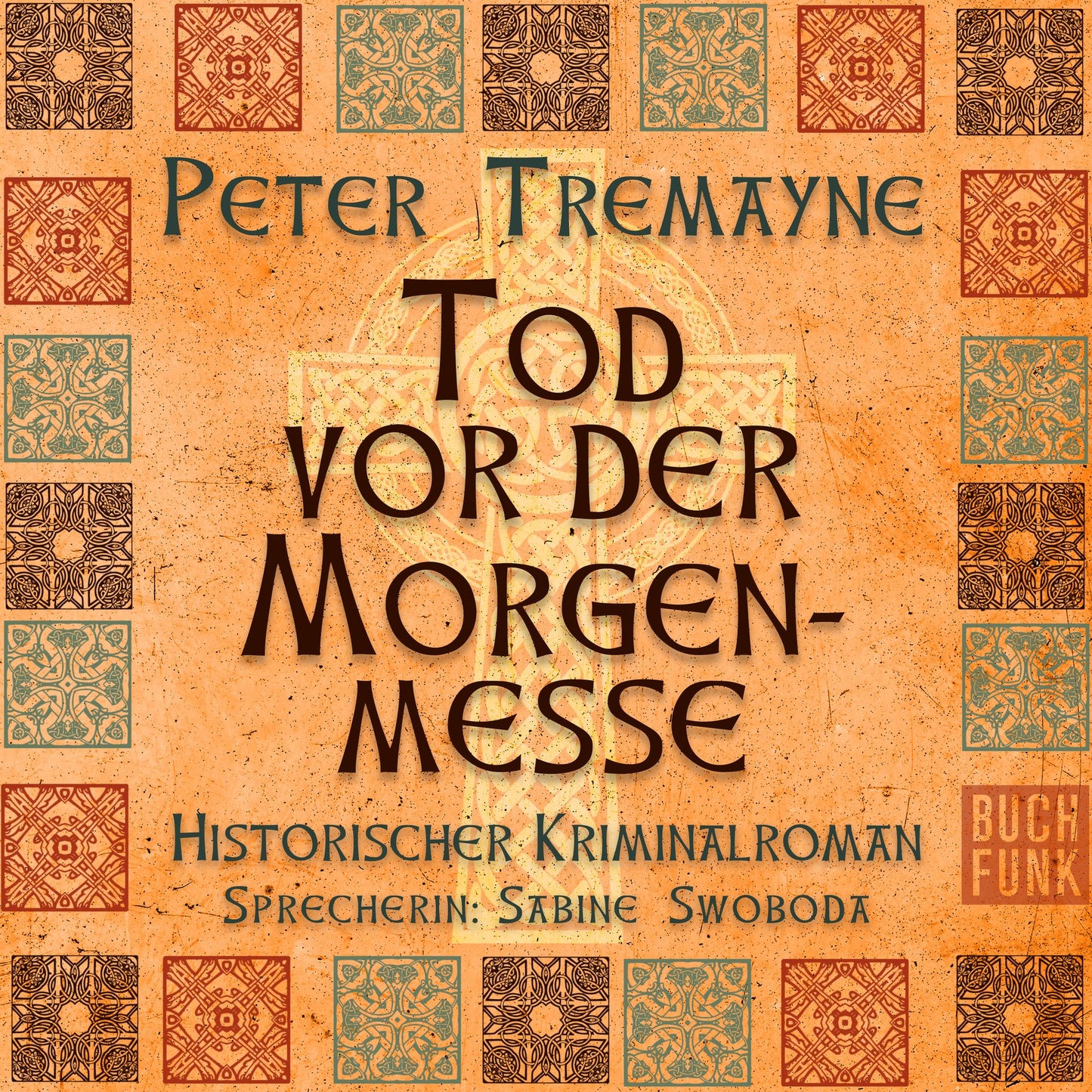 Tod vor der Morgenmesse (Ungekürzt)