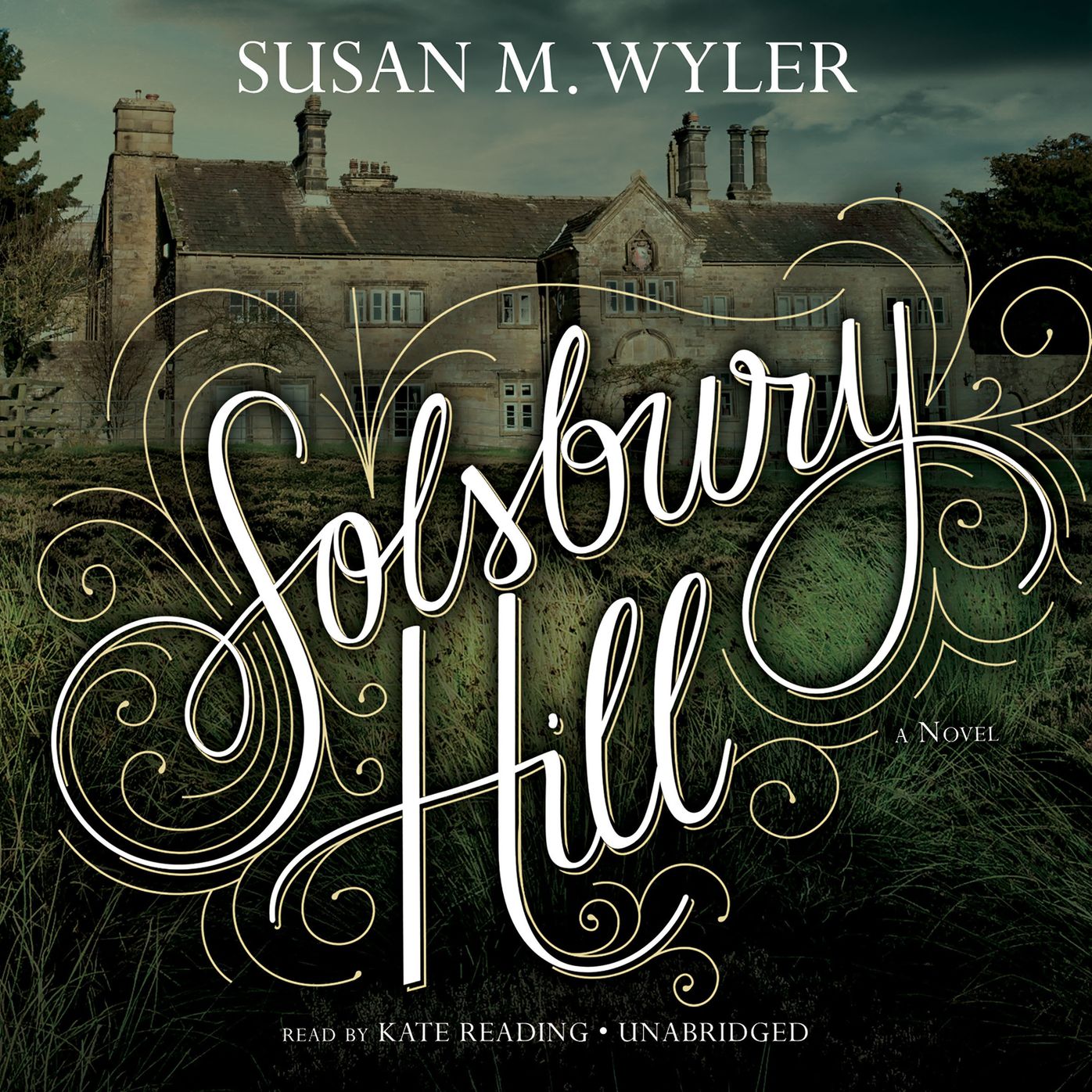 Solsbury Hill: A Novel of Wuthering Heights