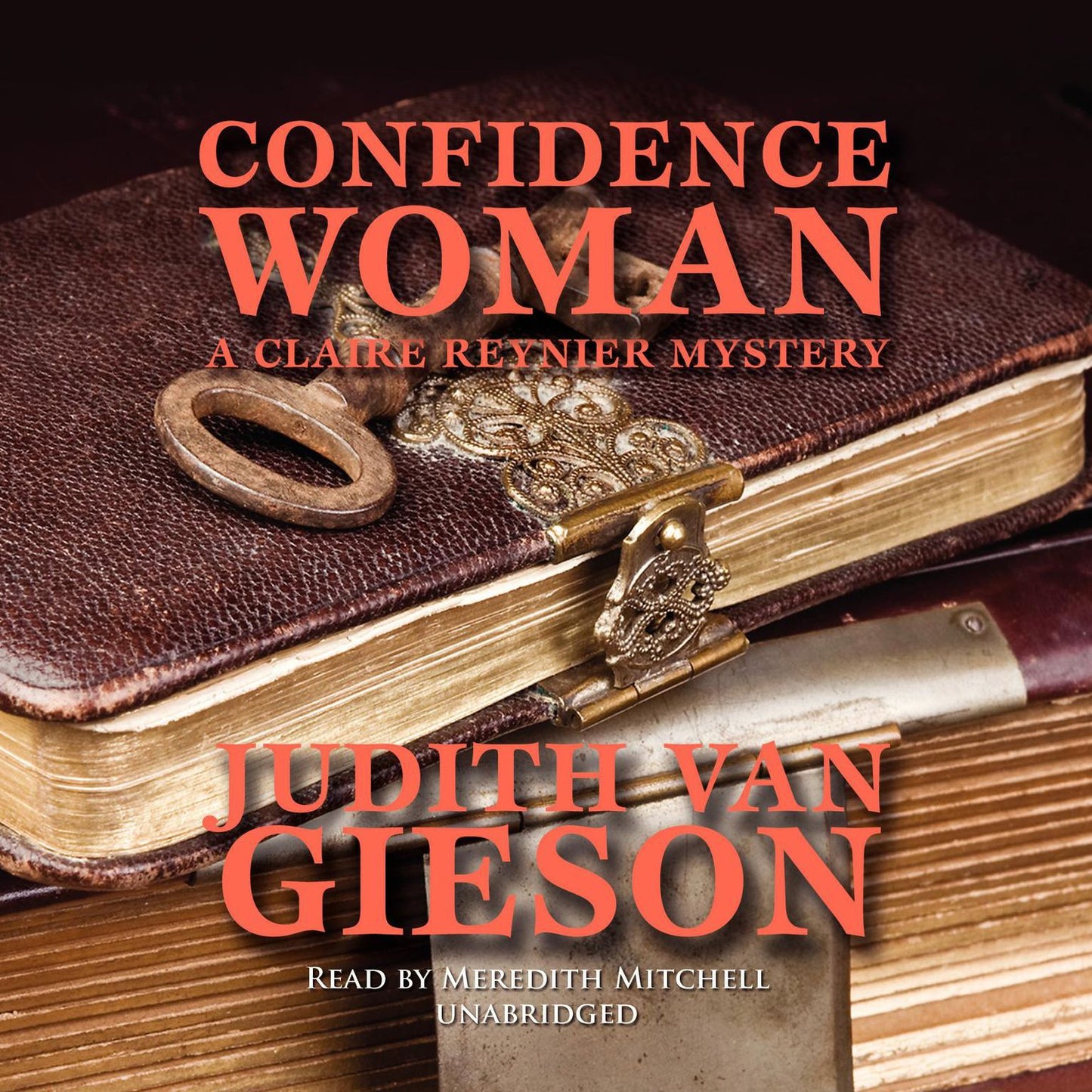 Confidence Woman: The Claire Reynier Mysteries, Book 3