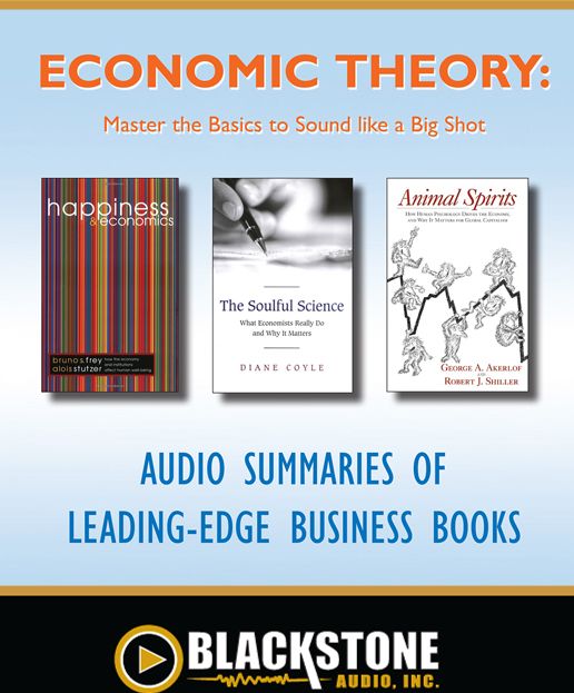 Economic Theory: Master the Basics to Sound like a Big Shot