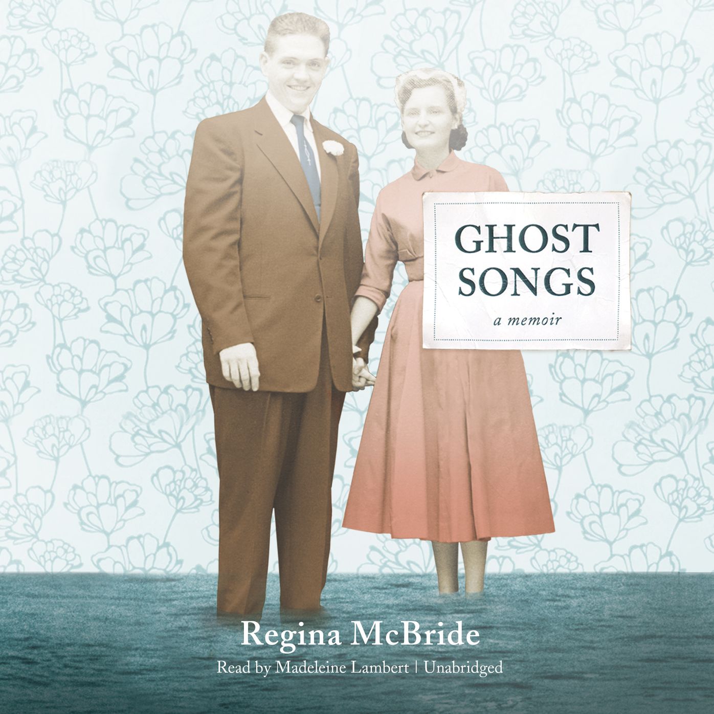Ghost Songs: A Memoir