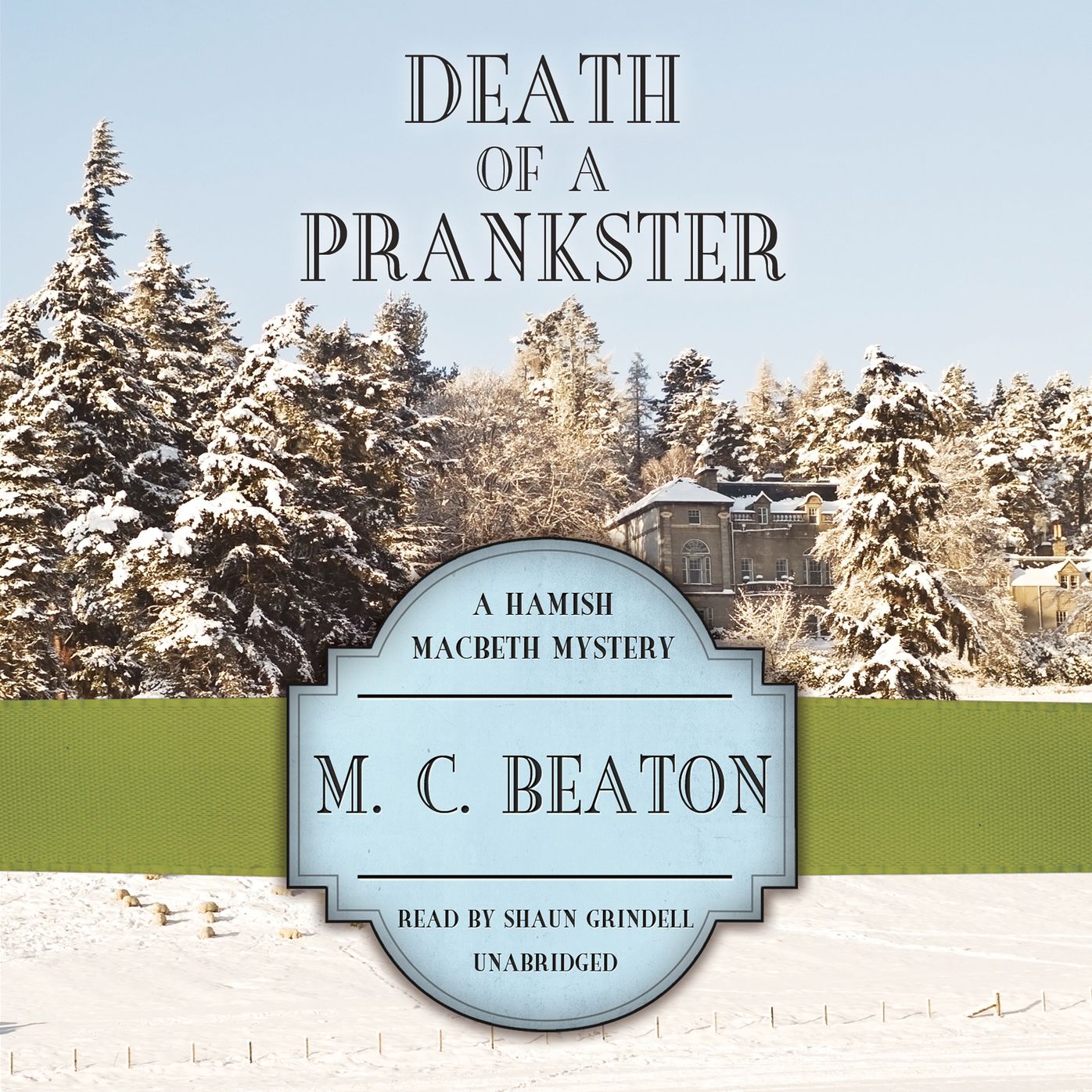 Death of a Prankster: A Hamish Macbeth Mystery