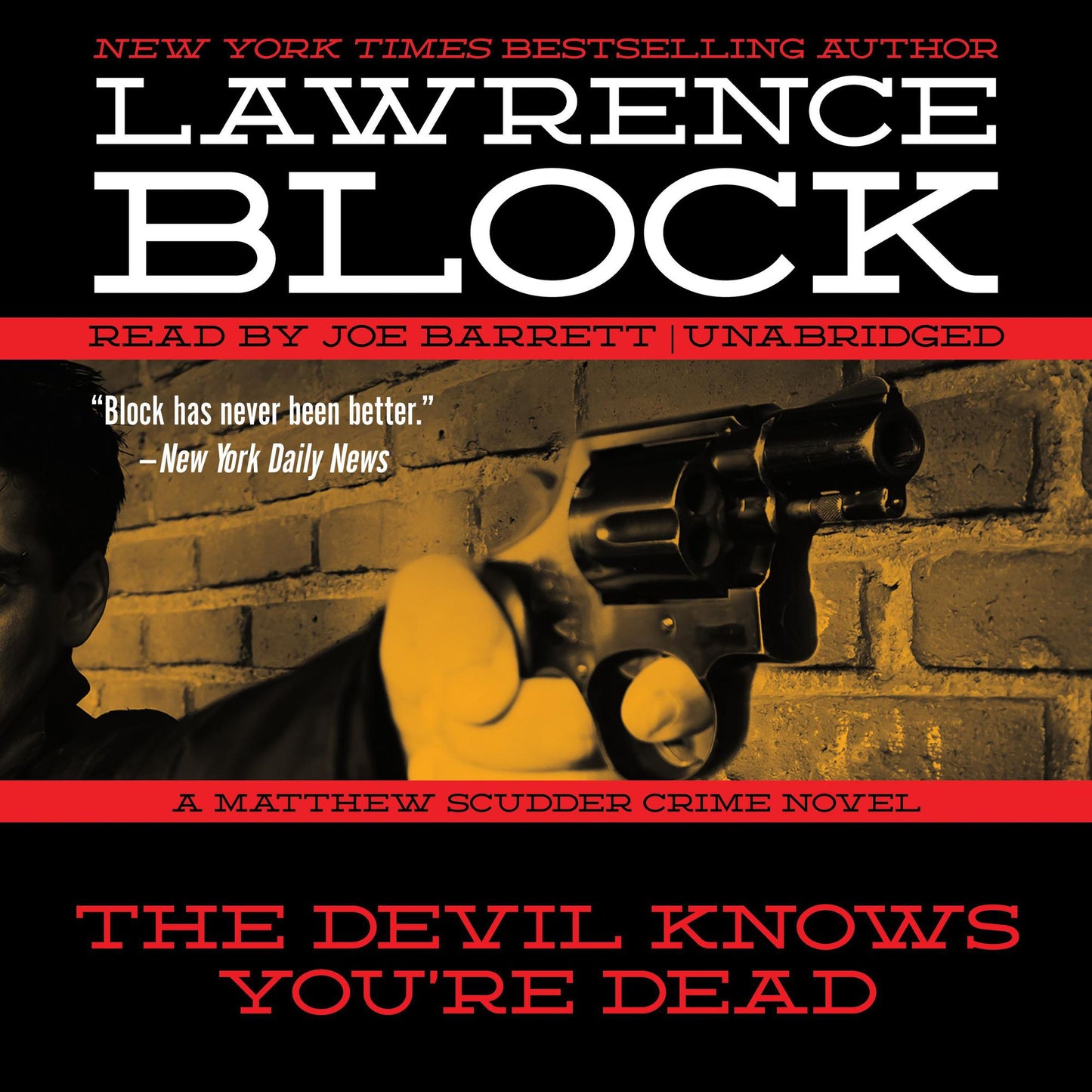The Devil Knows You're Dead: A Matthew Scudder Novel