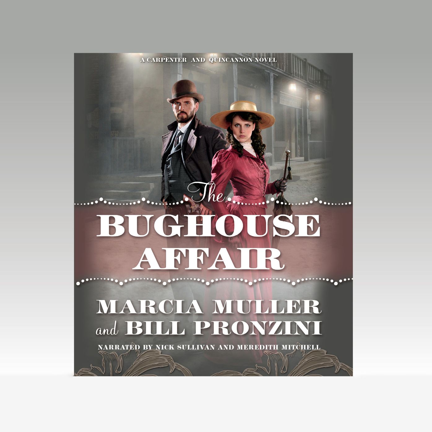 The Bughouse Affair: A Carpenter and Quincannon Mystery