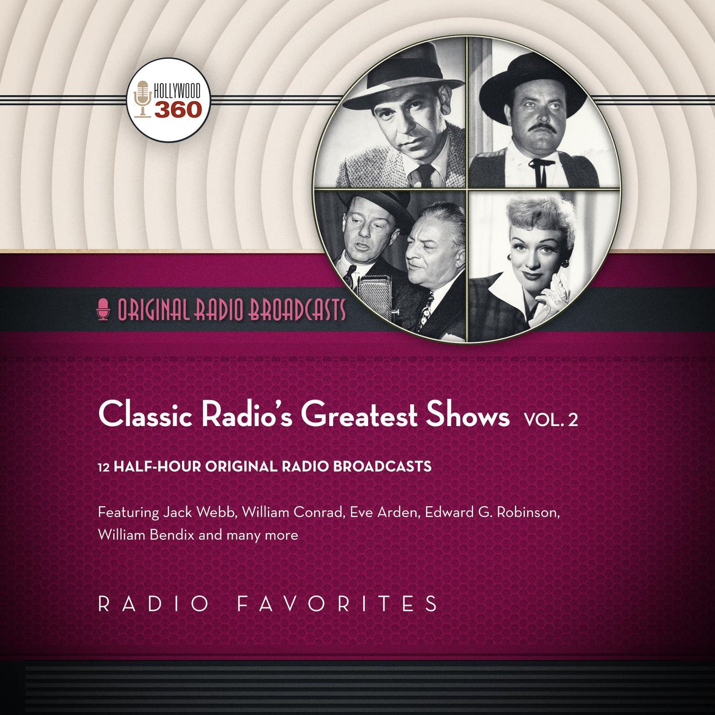 Classic Radio's Greatest Shows, Vol. 2: The Classic Radio Collection