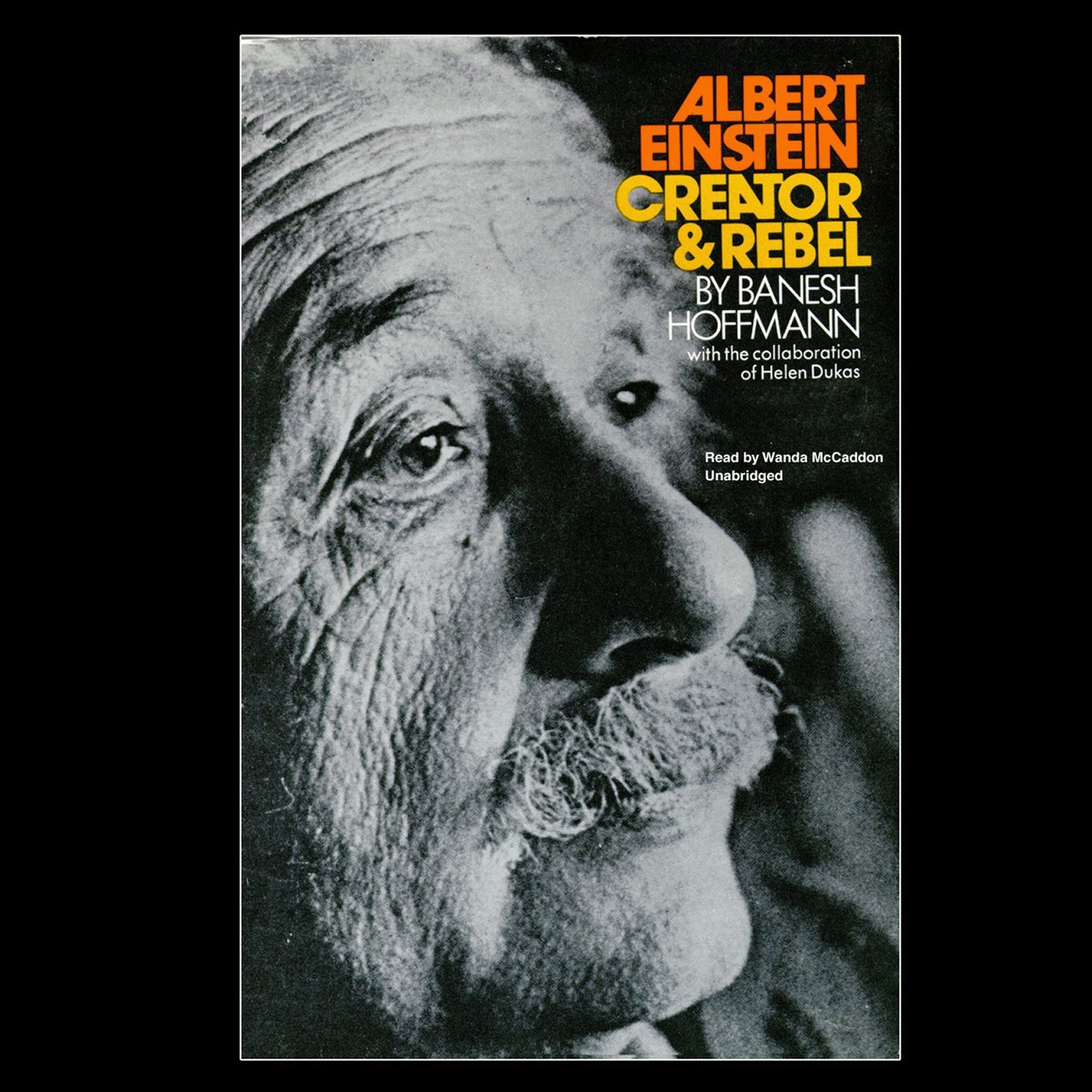 Albert Einstein: Creator & Rebel