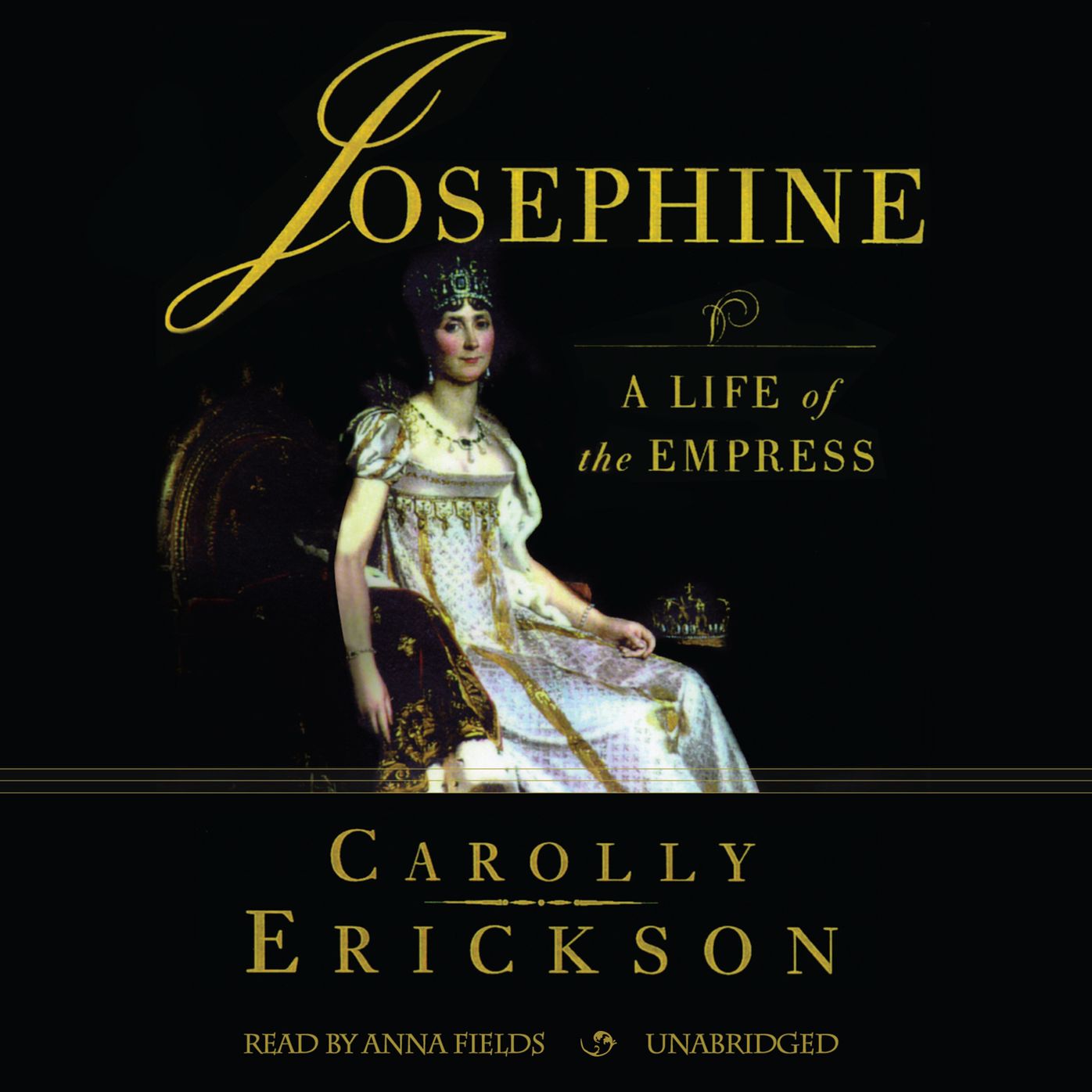 Josephine: A Life of the Empress