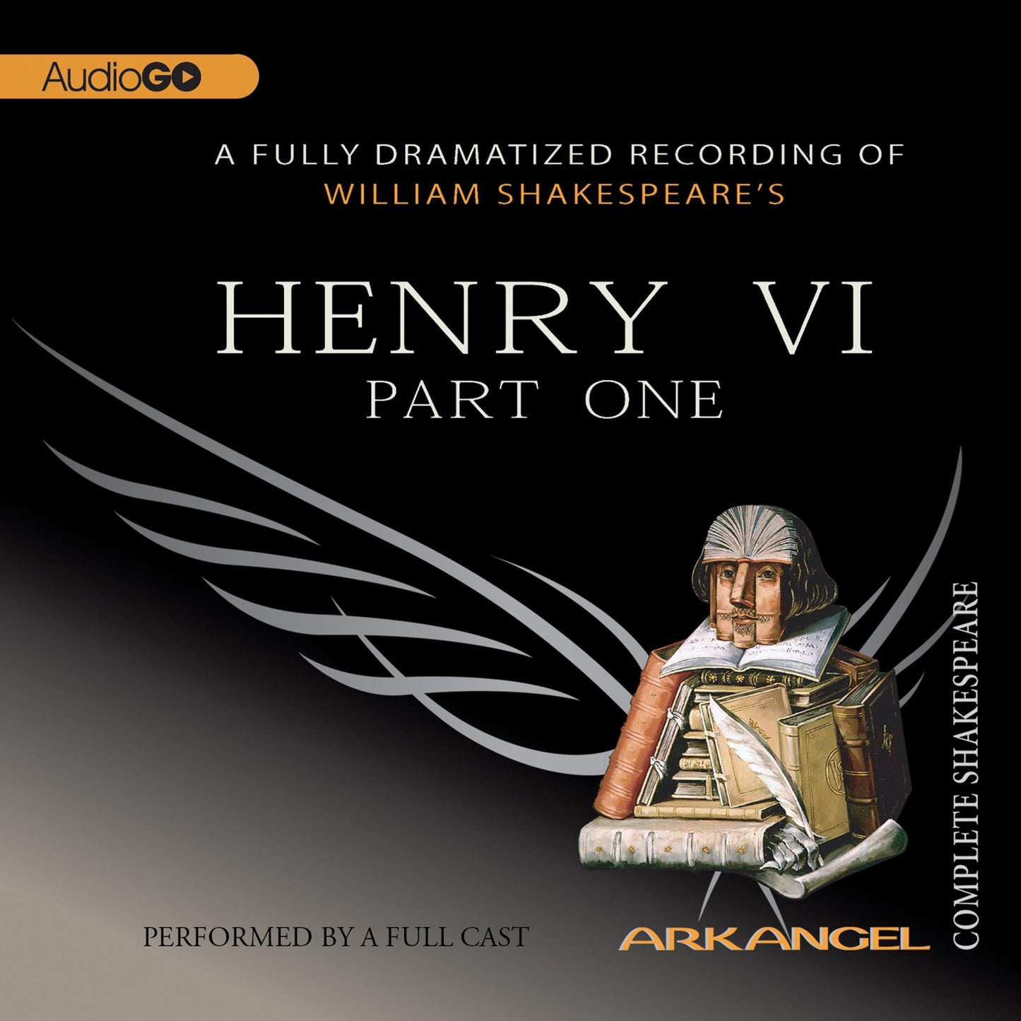 Henry VI, Part One: Arkangel Shakespeare