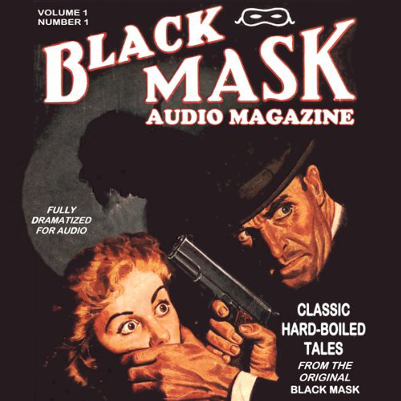 Black Mask: Classic Hard-Boiled Tales from the Original Black Mask