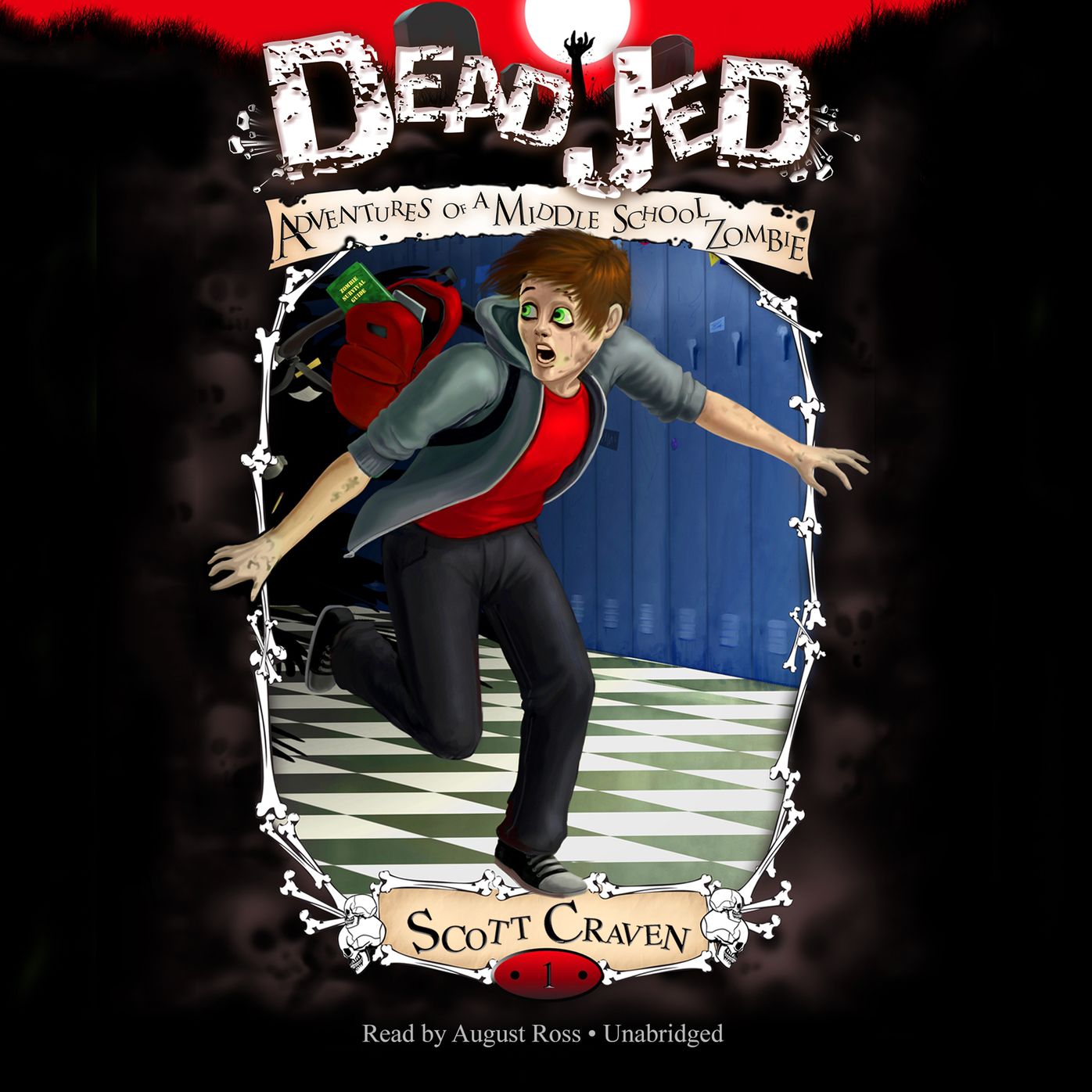 Dead Jed: Adventures of a Middle School Zombie