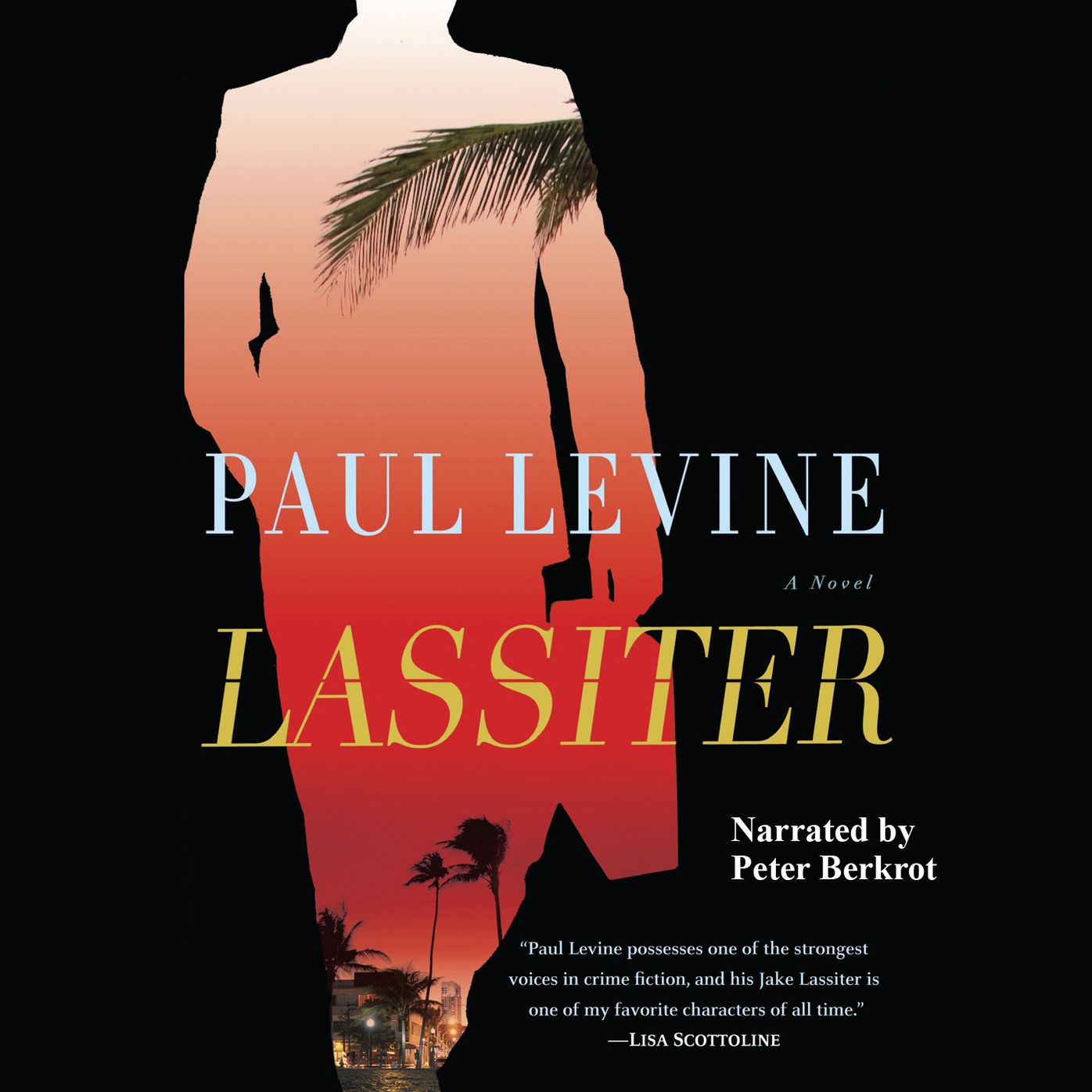 Lassiter: A Novel
