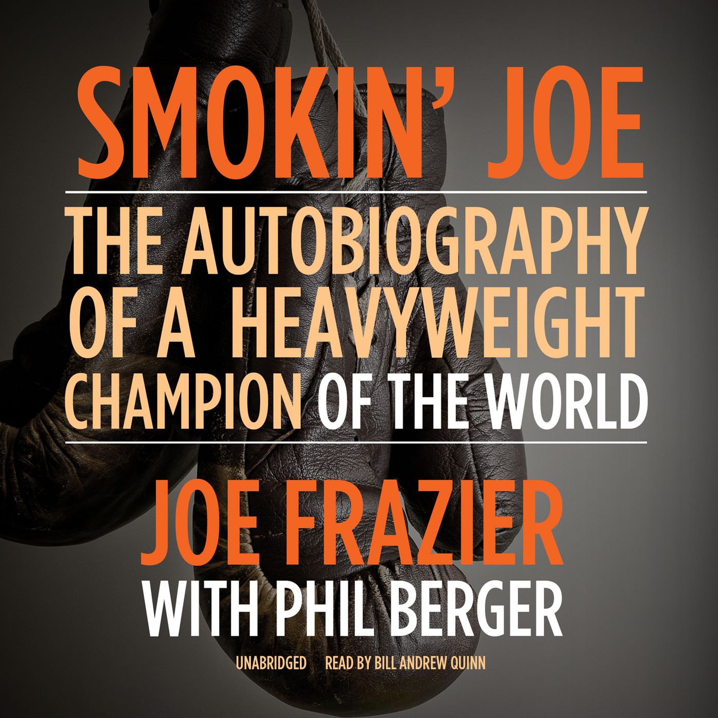 Smokin' Joe: The Autobiography of a Heavyweight Champion of the World