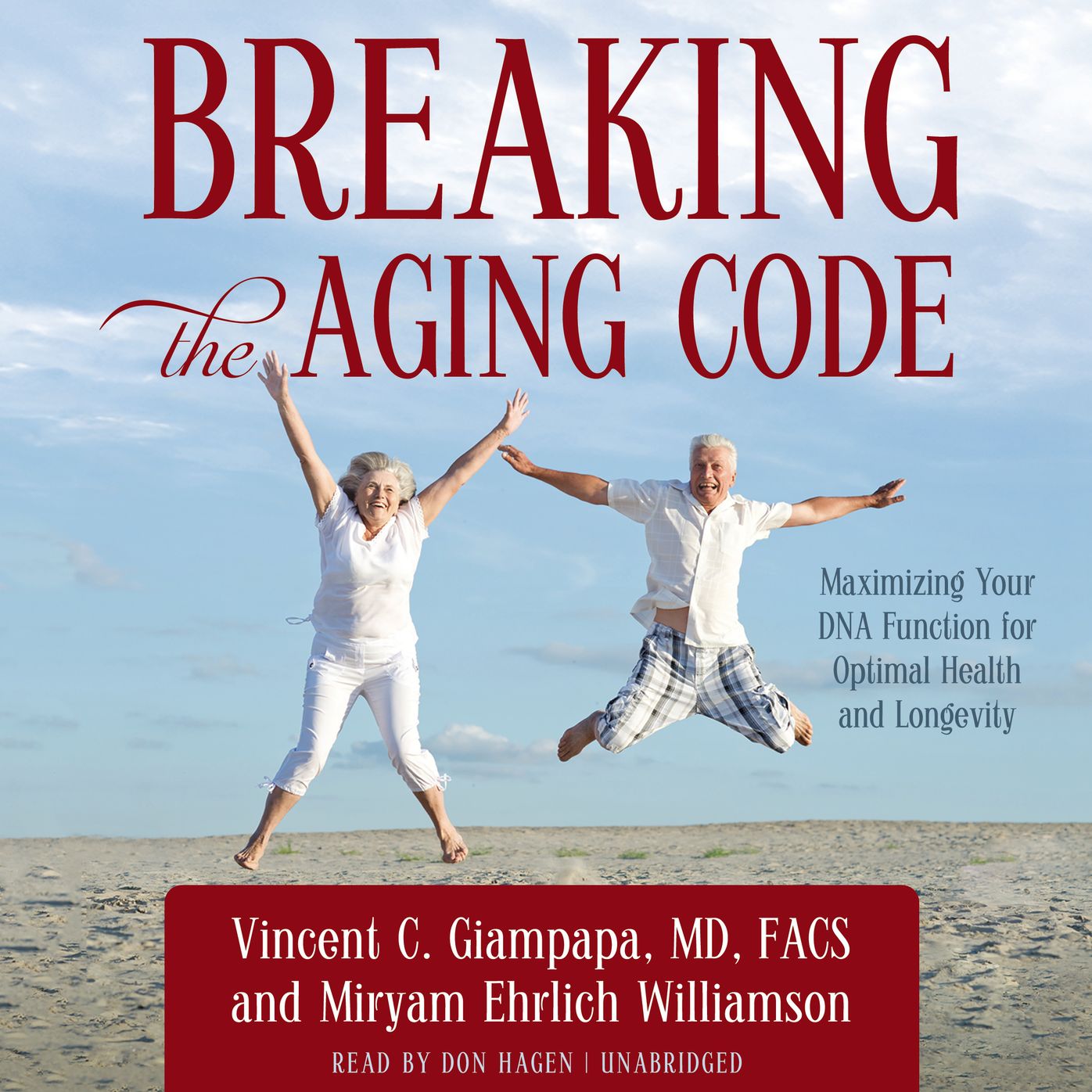 Breaking the Aging Code: Maximizing Your DNA Function for Optimal Health and Longevity