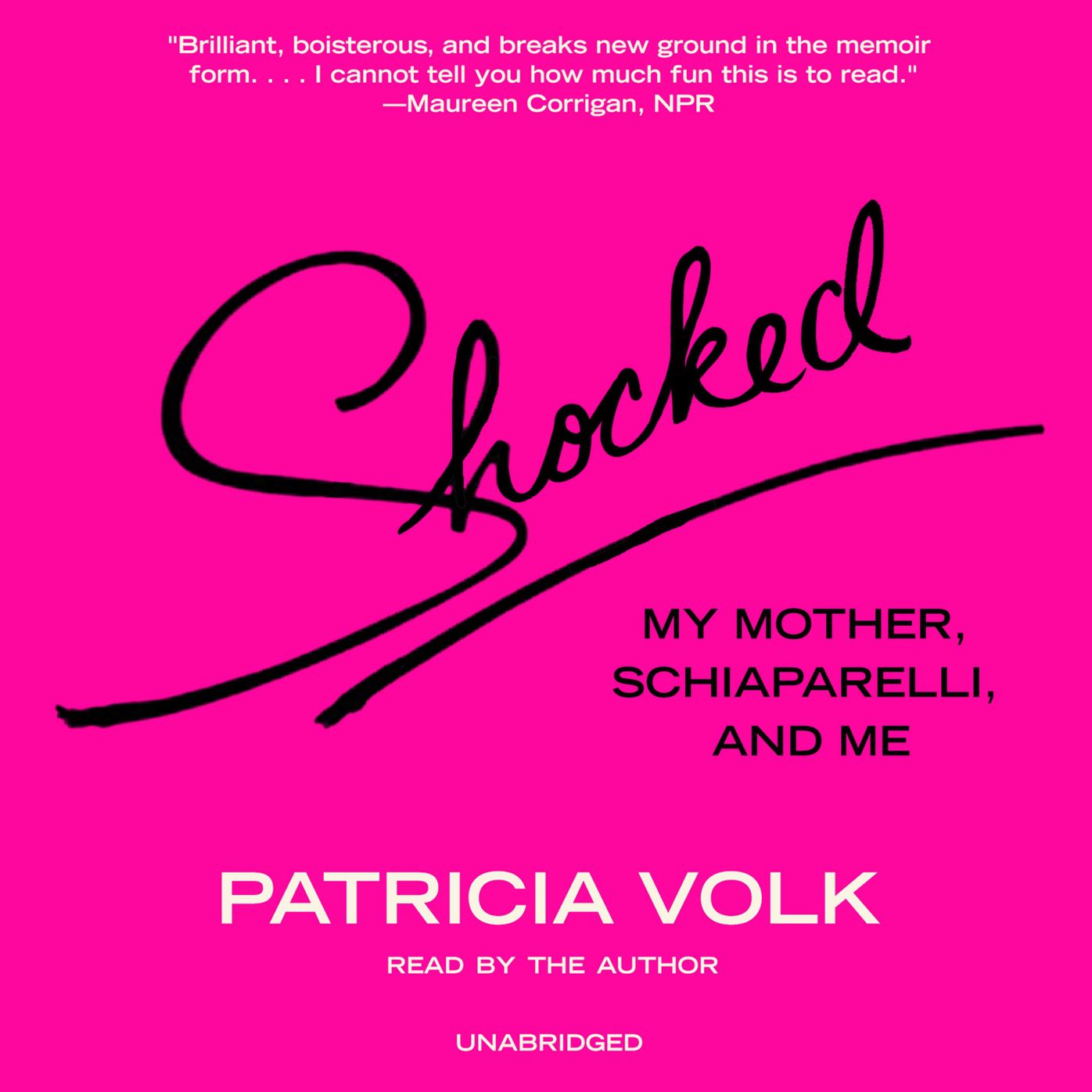 Shocked: My Mother, Schiaparelli, and Me