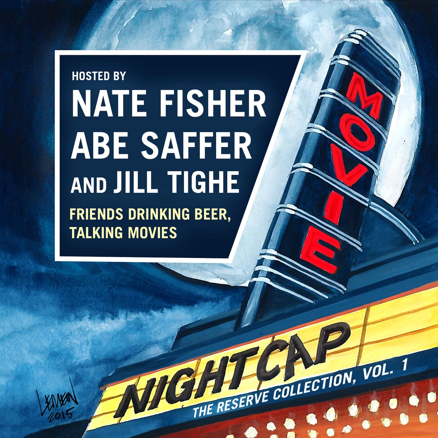 Movie Nightcap: The Reserve Collection, Vol. 1: Friends Drinking Beer, Talking Movies