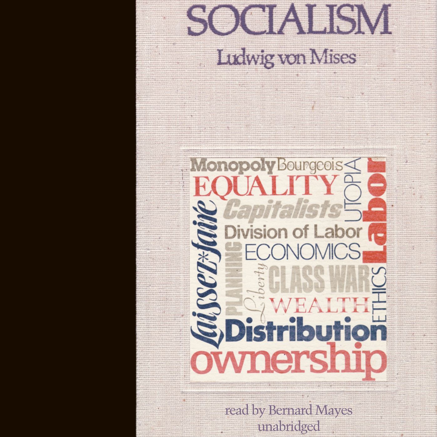 Socialism: An Economic and Sociological Analysis