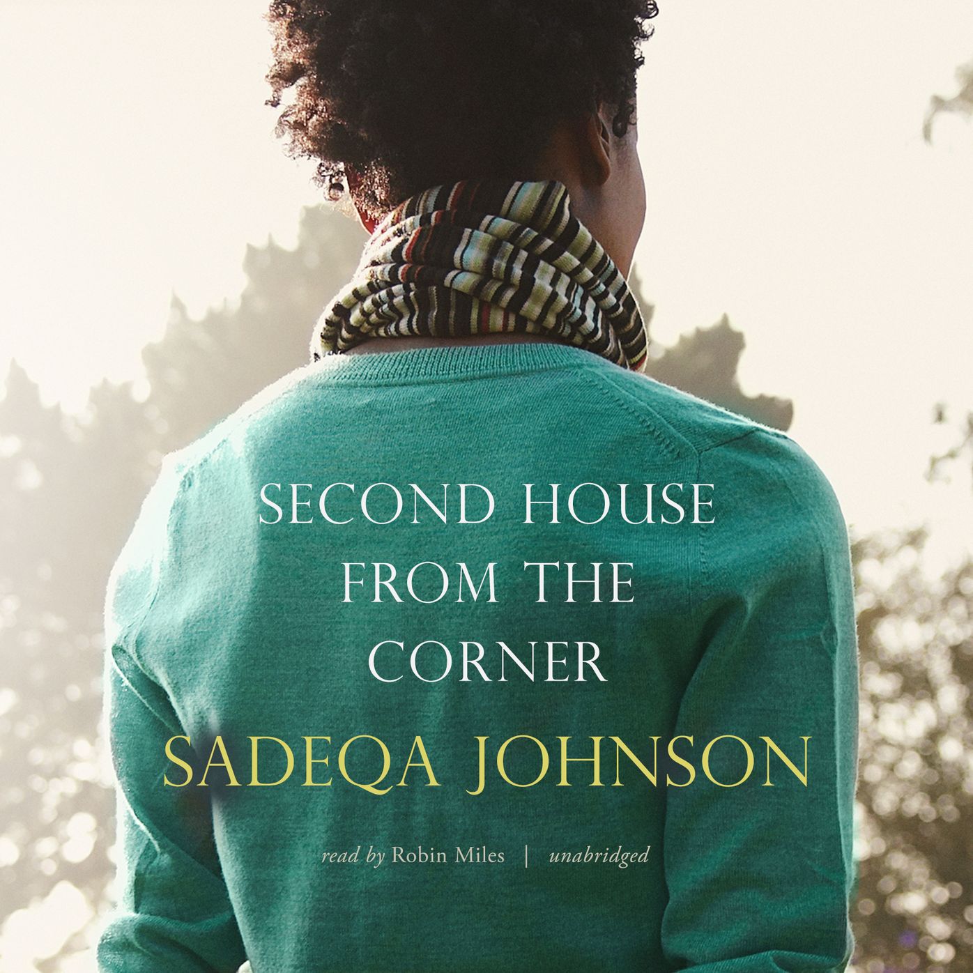 Second House from the Corner: A Novel